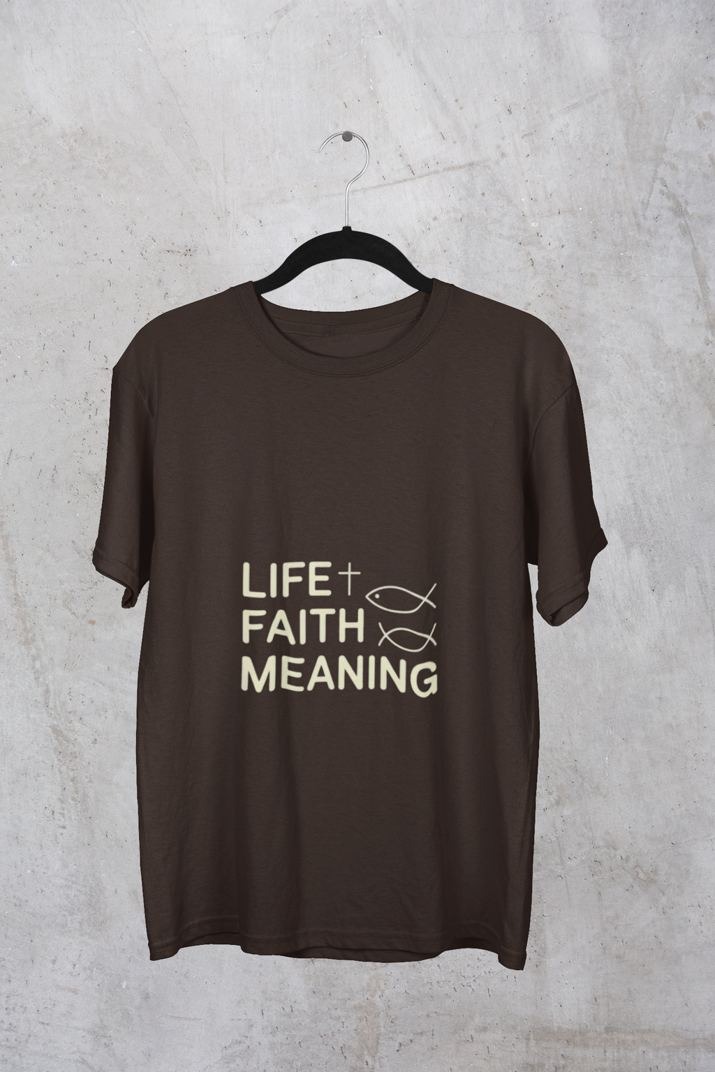 Life Faith Meaning  — Inspirational Faith Tee