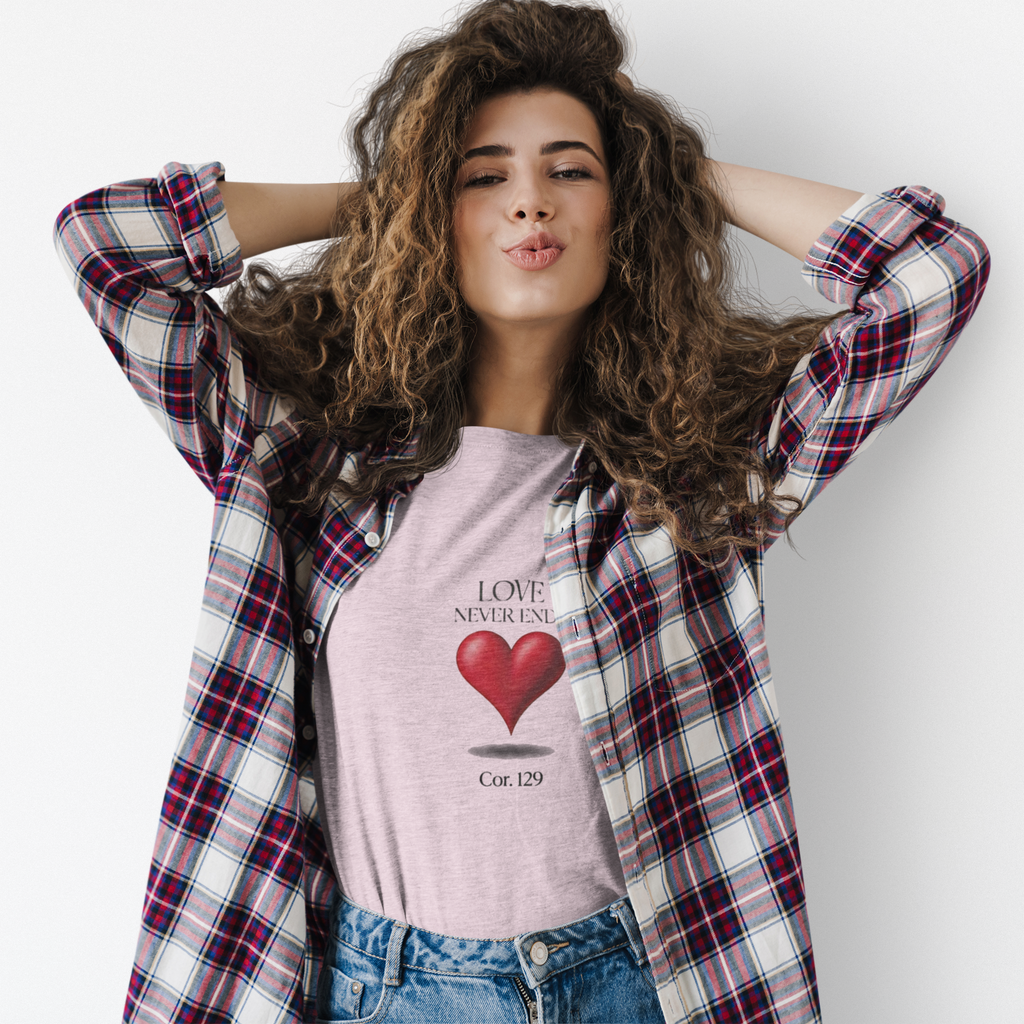 Love Never Ends Christian T-Shirt — Inspirational Scripture Tee