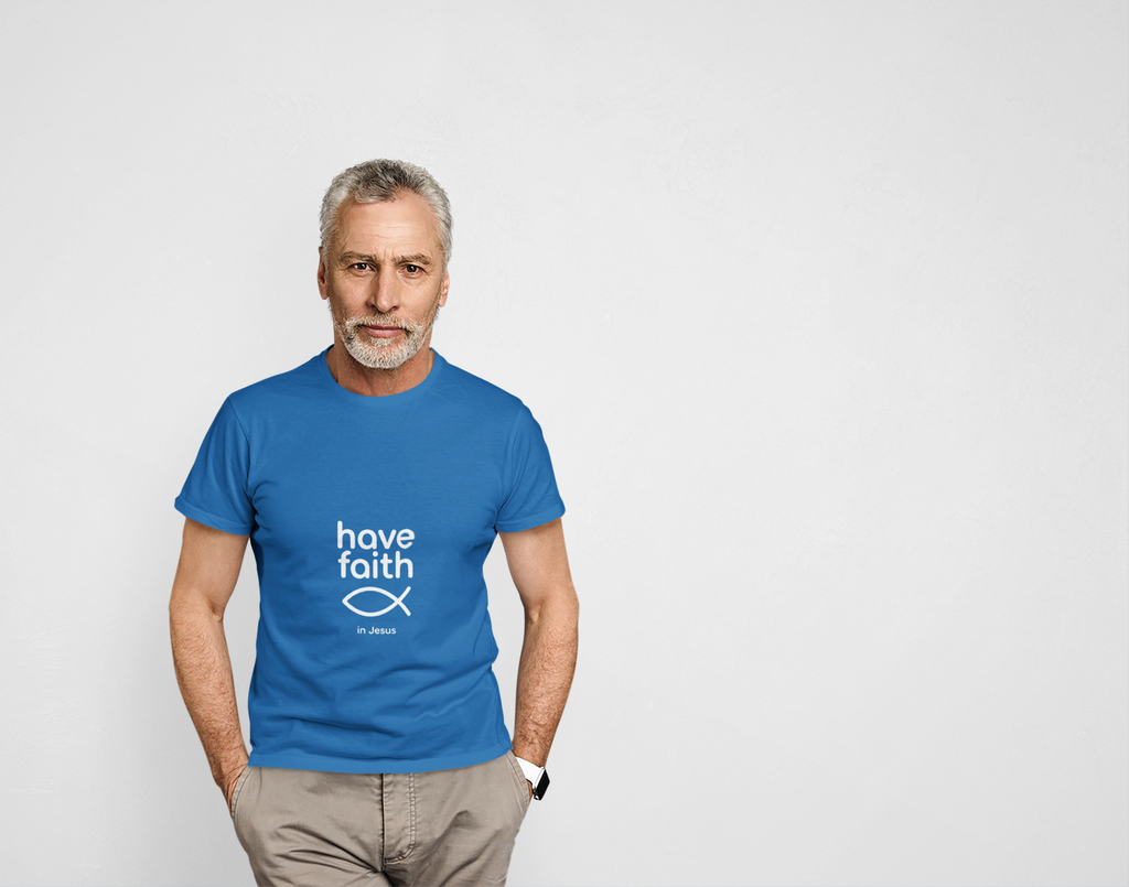 Have Faith T-Shirt — Minimalist Christian Faith Tee