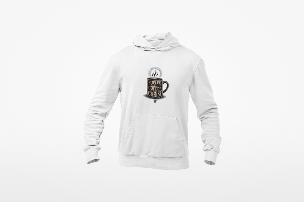 Hoodie - "Fueled by Coffee & Christ" Christian Hoodie