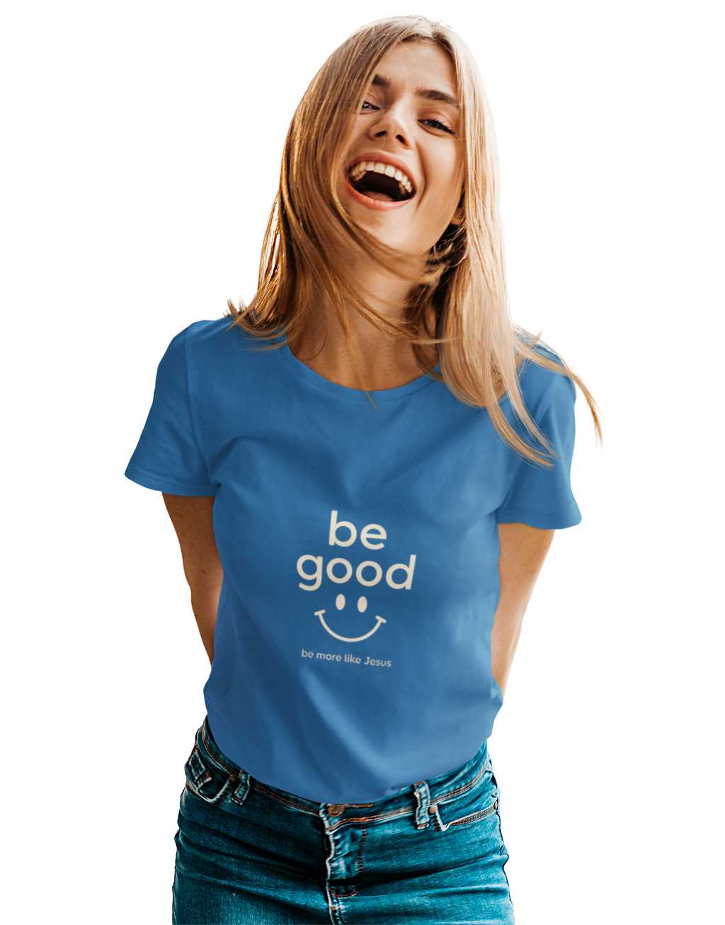 Be Good Smiley Christian T-Shirt — “be more like Jesus” Inspirational Tee