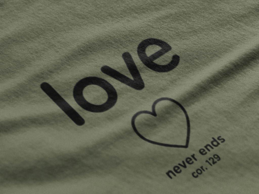 Love Never Ends - Christian Scripture T-Shirt
