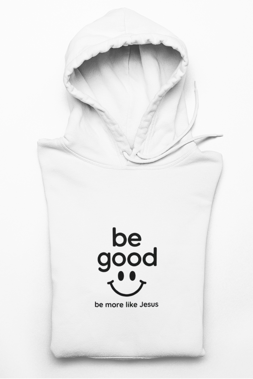 Hoodie — "Be Good" Minimalist Smiley Graphic Pullover