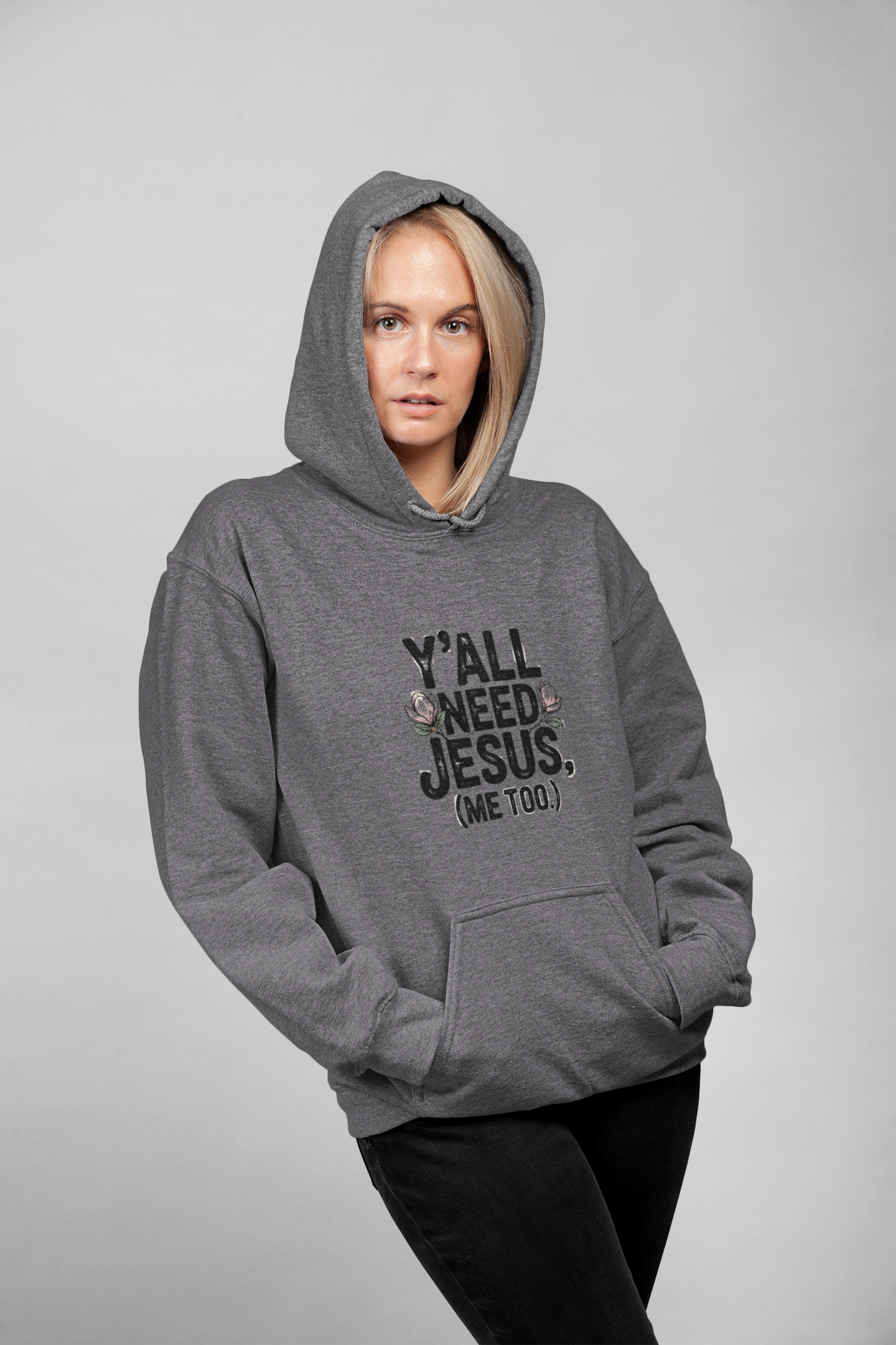 Y'all Need Jesus (Me Too.) Hoodie — Christian Faith Graphic Hoodie
