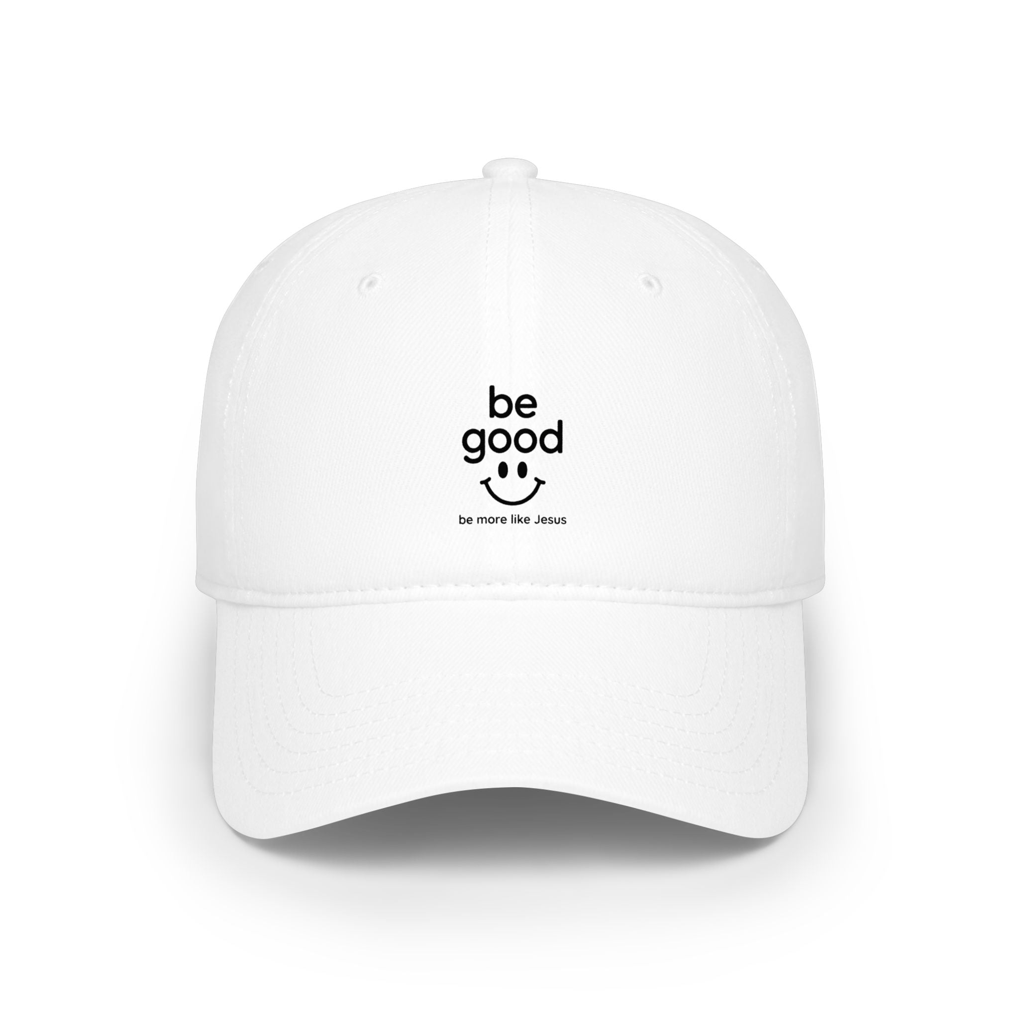 Be Good Smile Embroidered Baseball Cap - Positive Message Low Profile Hat