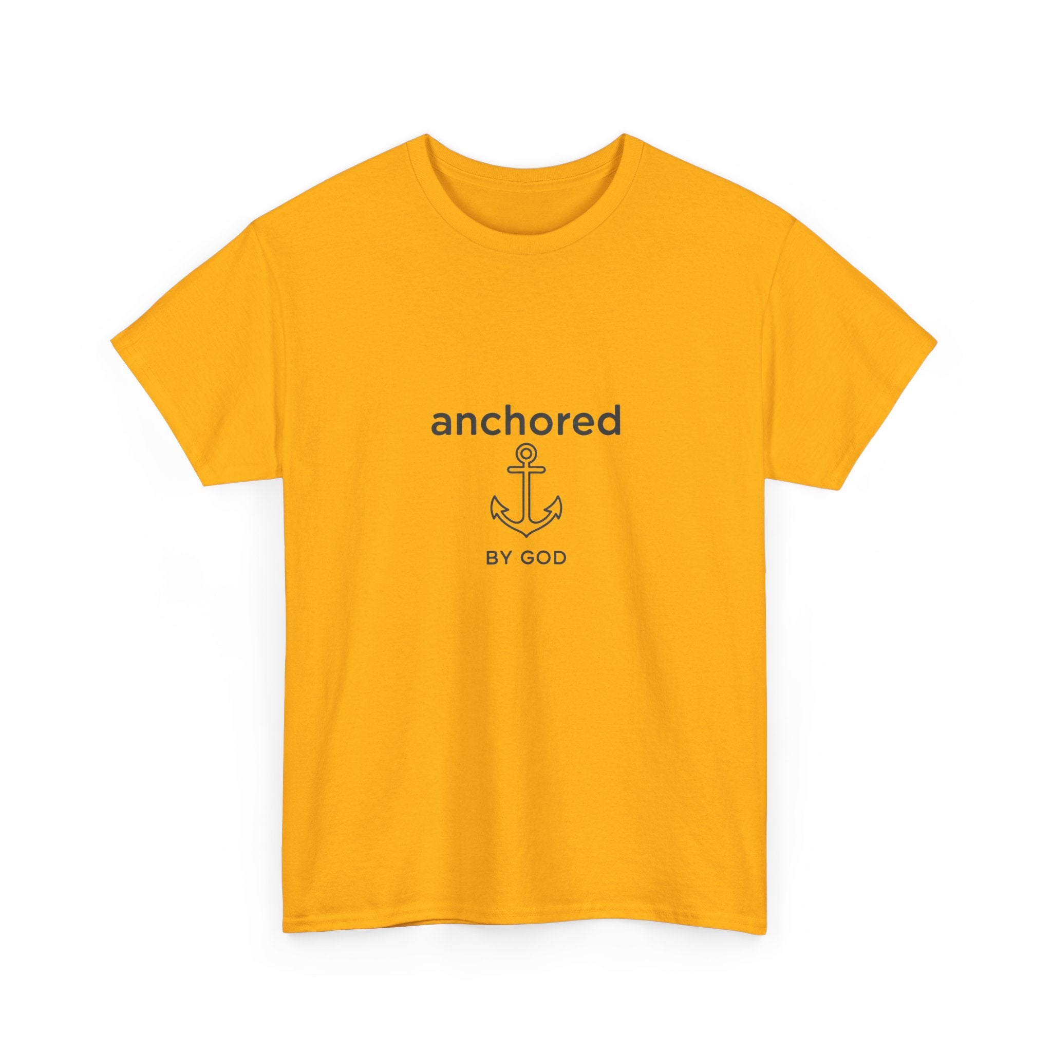 Anchored by God Christian T-Shirt — Inspirational Faith Tee