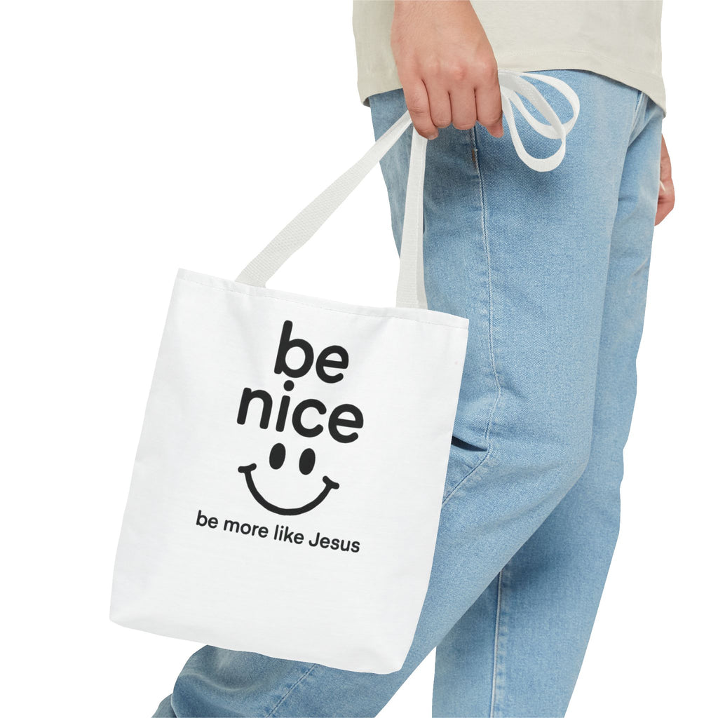Be Nice Smiley Tote Bag — "be more like Jesus" Inspirational Canvas Tote