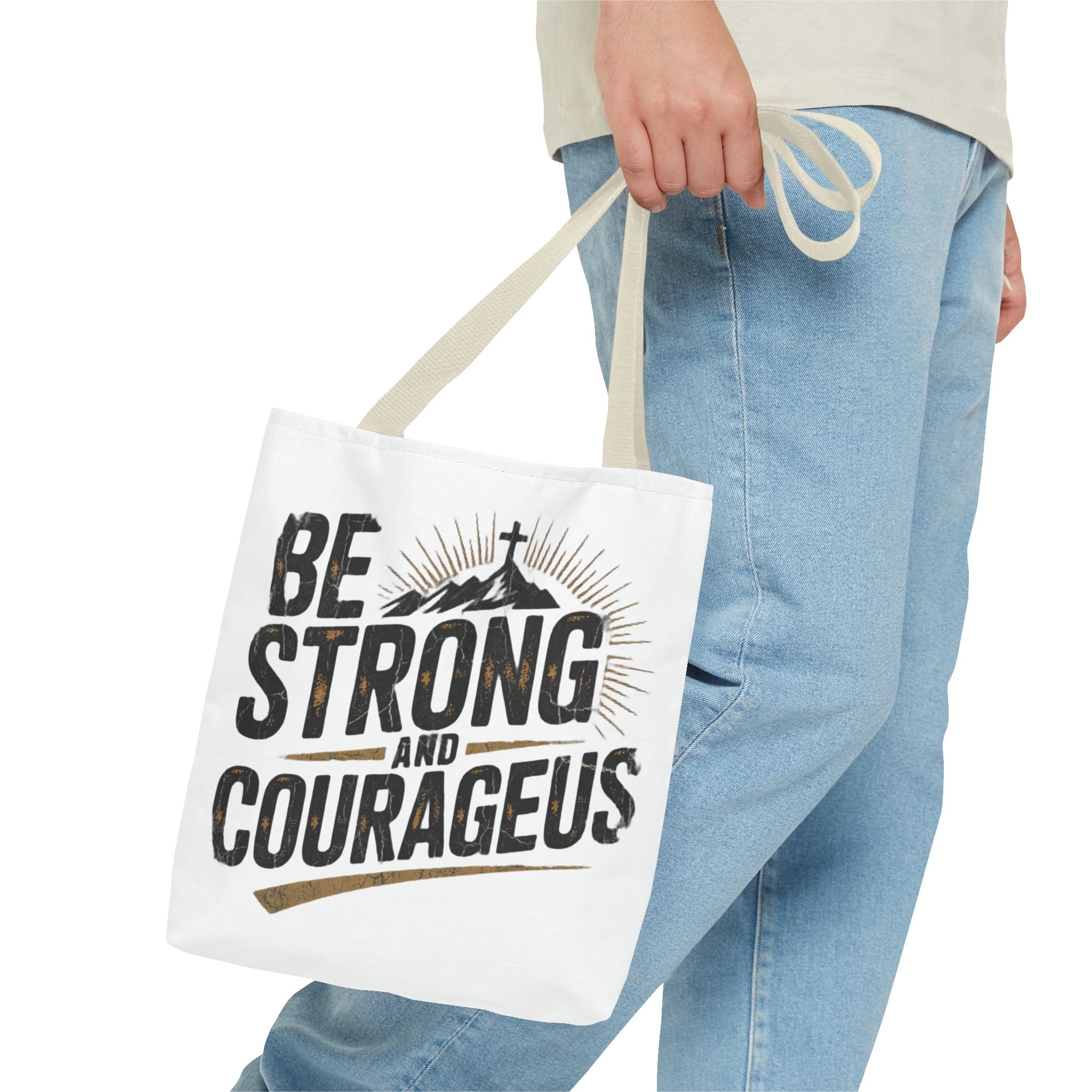 Tote — "Be Strong and Courageous" Inspirational Scripture Tote Bag