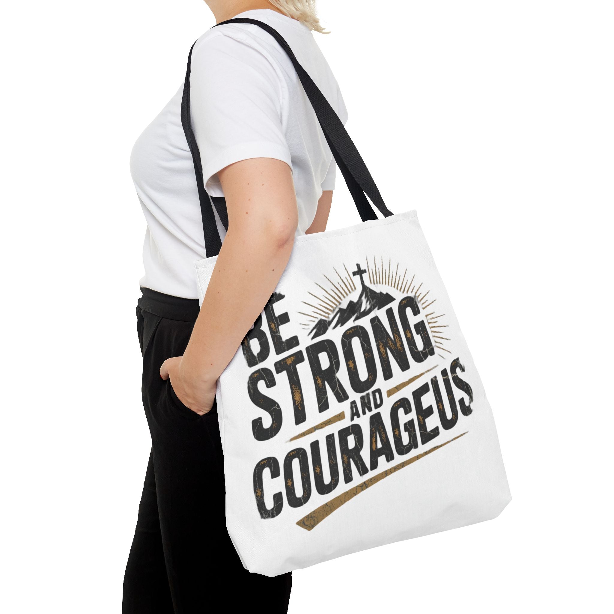 Tote — "Be Strong and Courageous" Inspirational Scripture Tote Bag