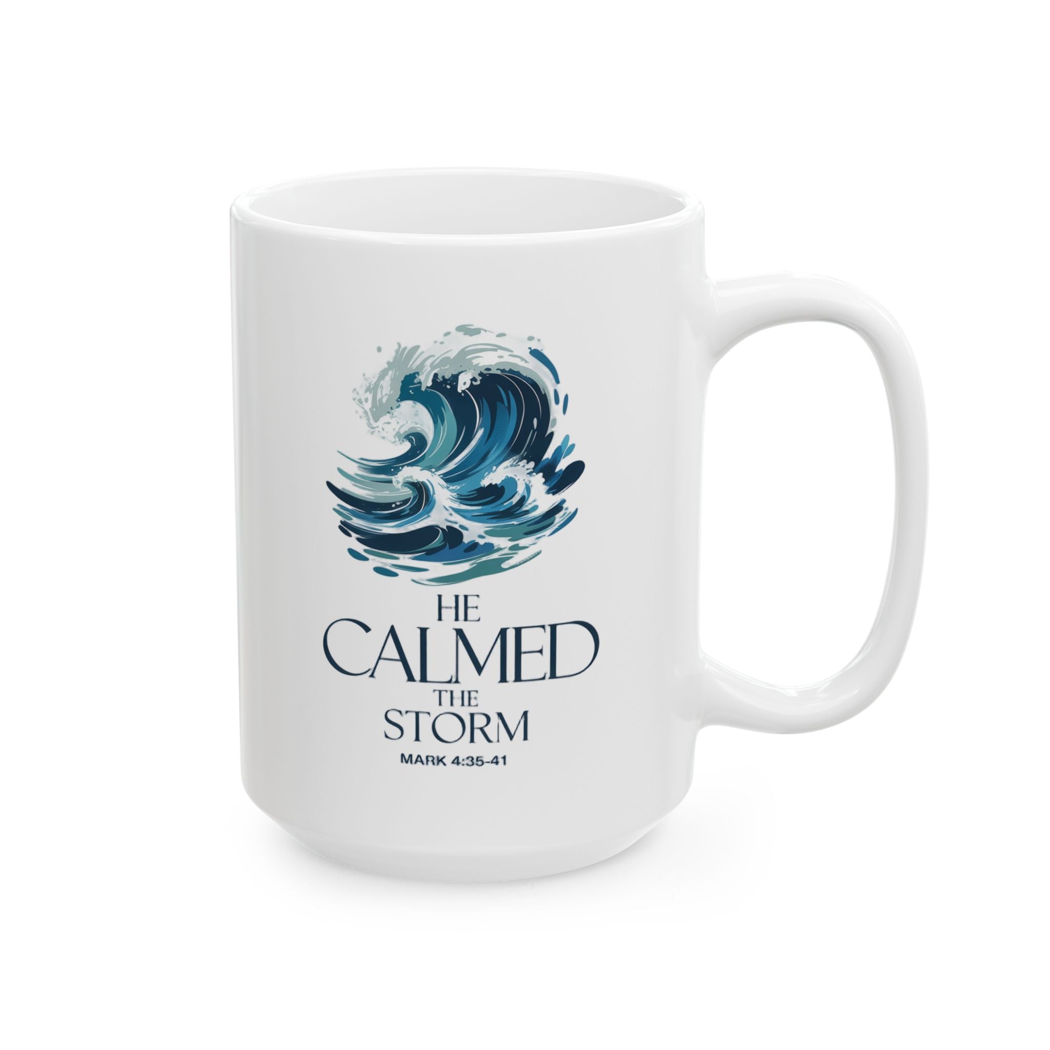 He Calmed the Storm Mug — Christian Faith Waves Coffee Cup