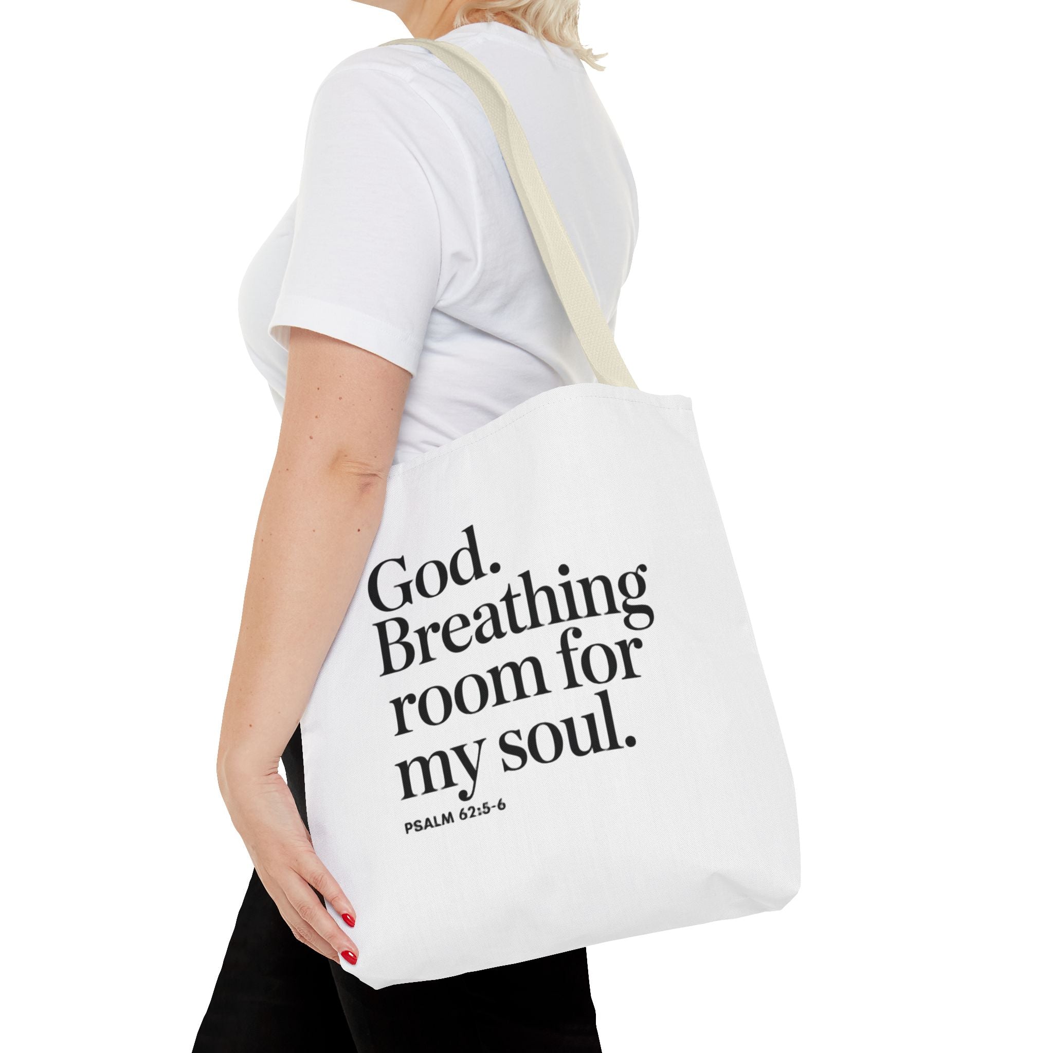 Christian Quote Tote Bag — "God. Breathing room for my soul." Psalm 62:6 Inspirational Canvas Tote
