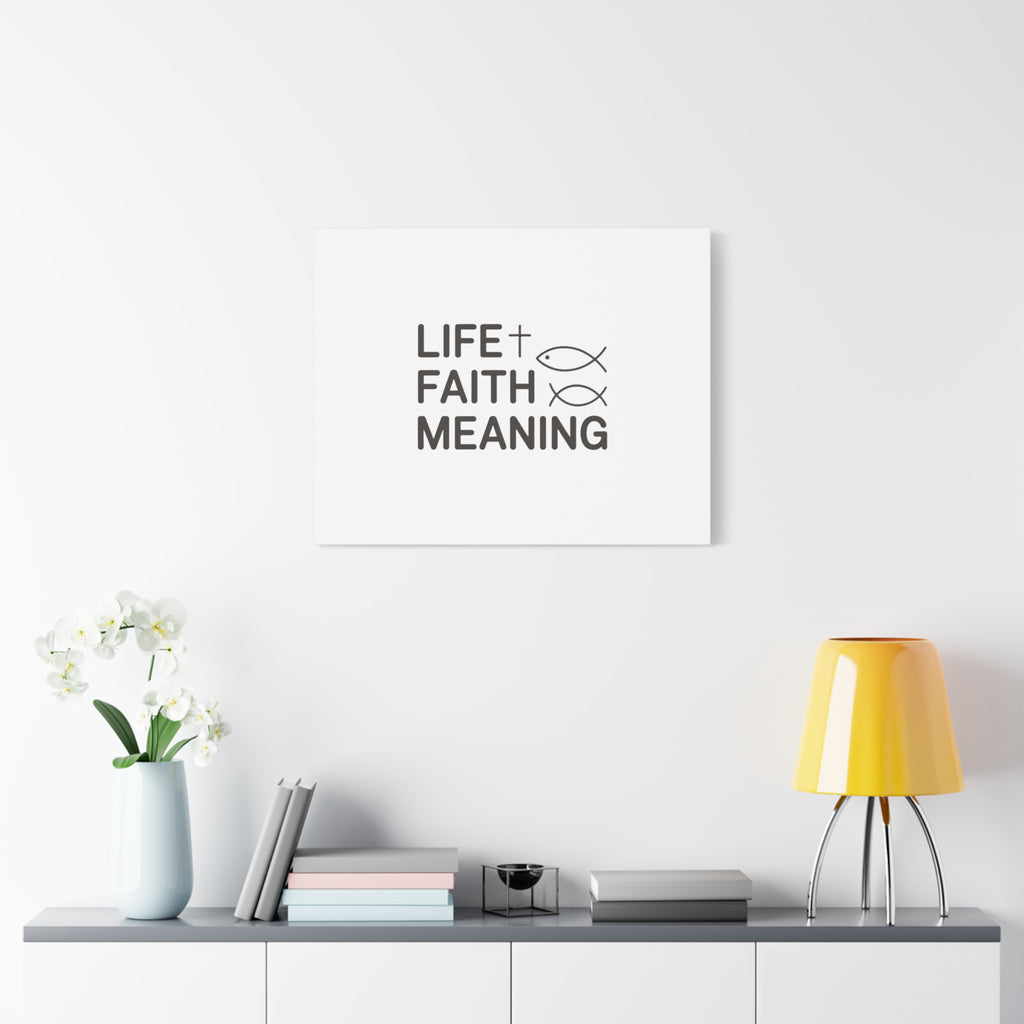 Faith Wall Canvas - "Life + Faith = Meaning" Minimal Christian Art
