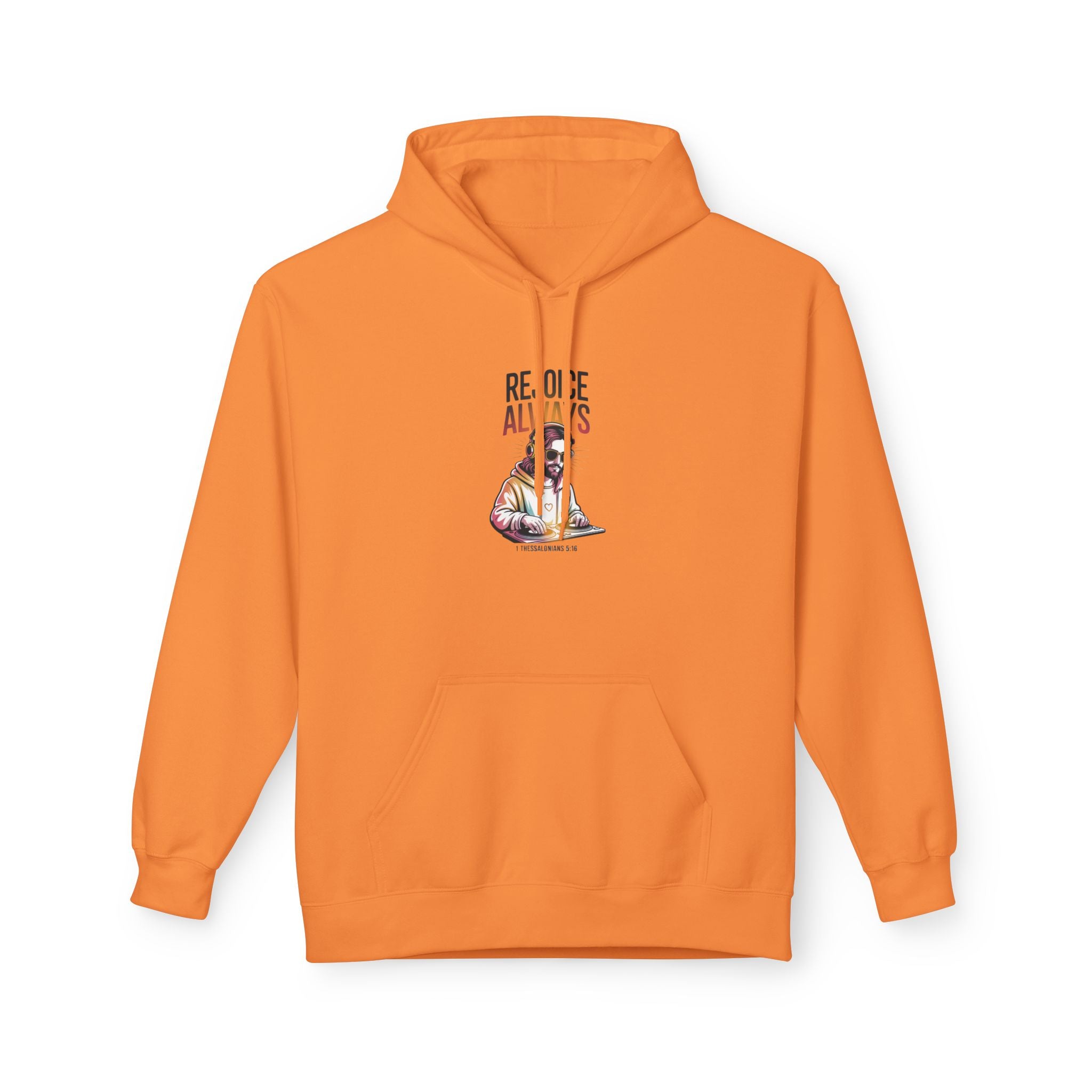 Christian Hoodie — "Rejoice Always" Modern Day Jesus Graphic Pullover