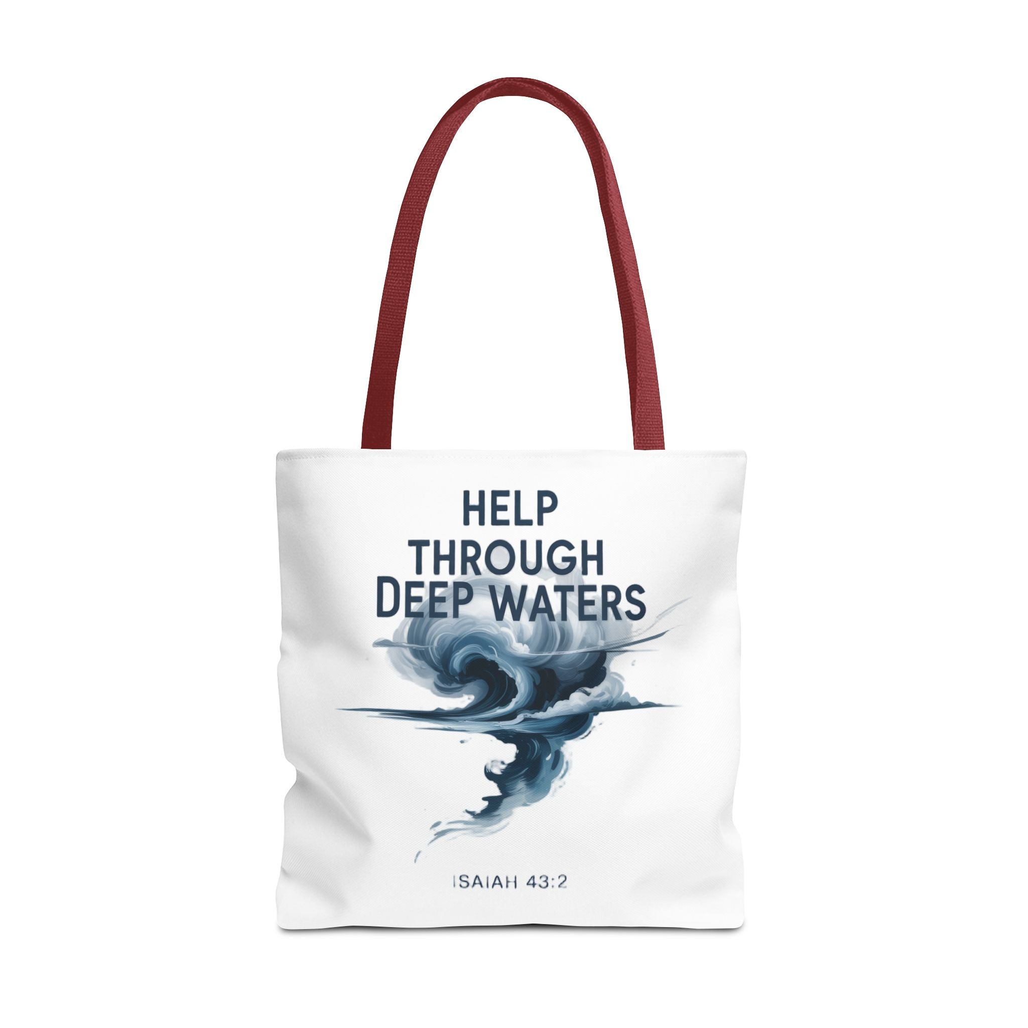 Tote — "Help Through Deep Waters" Inspirational Scripture Tote Bag (Isaiah 43:2)