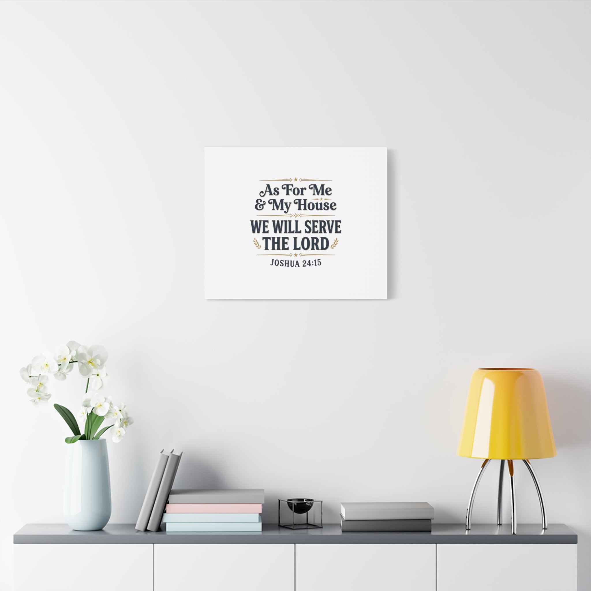 Canvas Wall Art – “As For Me & My House We Will Serve the Lord” (Joshua 24:15)