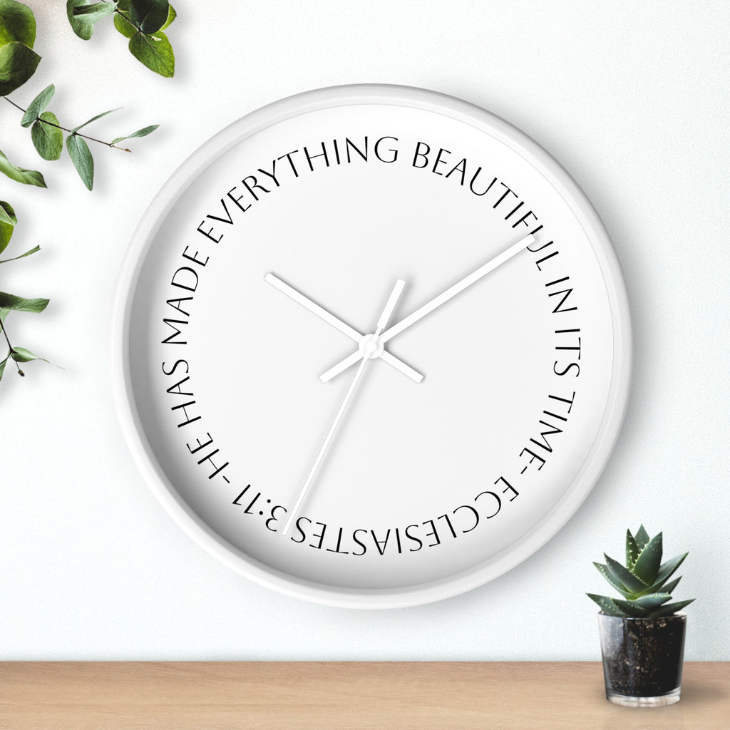 "Everything Beautiful In It´s Time"— (Ecclesiastes 3:11) Scripture Decorative Wall Clock