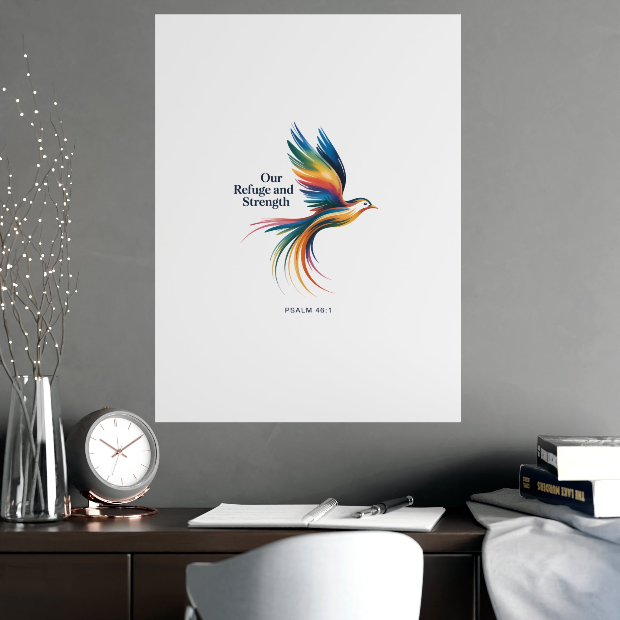 Bird Poster Wall Art — "Our Refuge & Strength" Psalm Quote