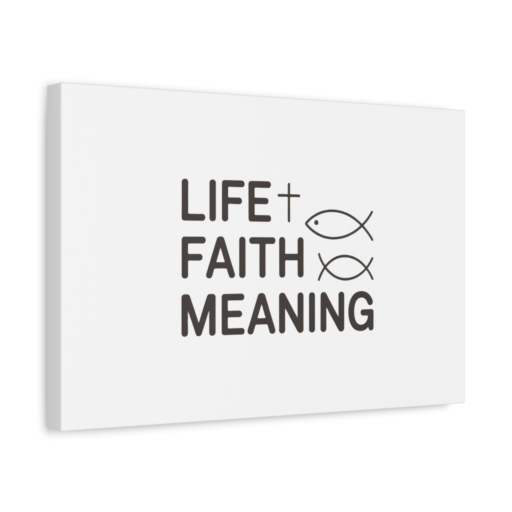 Faith Wall Canvas - "Life + Faith = Meaning" Minimal Christian Art