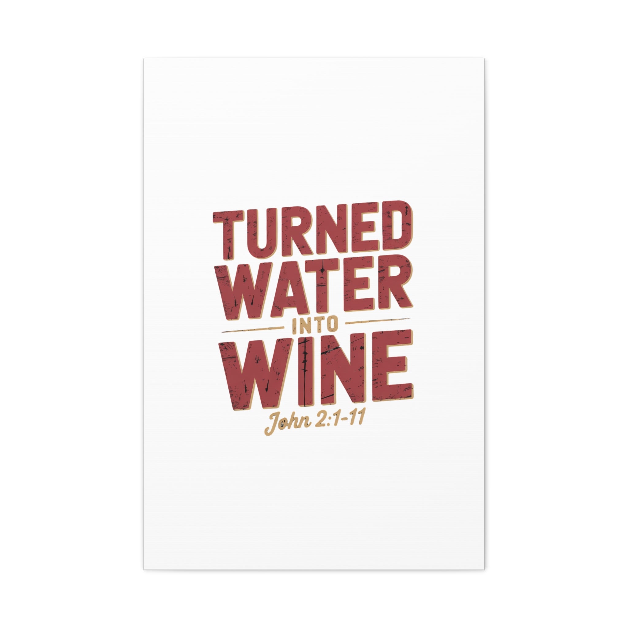 He Turned Water Into Wine — Christian Canvas Wall Art (Matte Stretched)