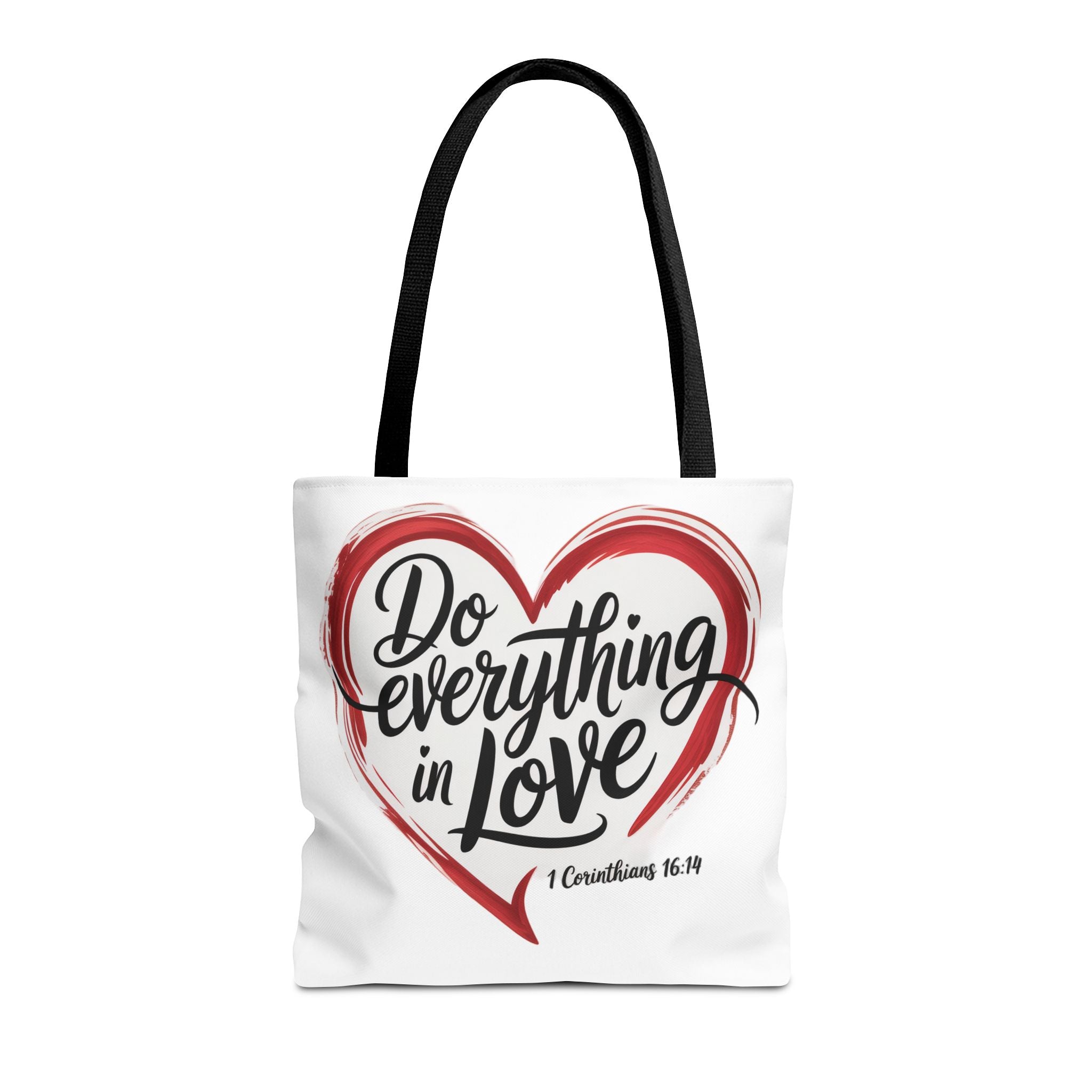 Do Everything in Love Tote
