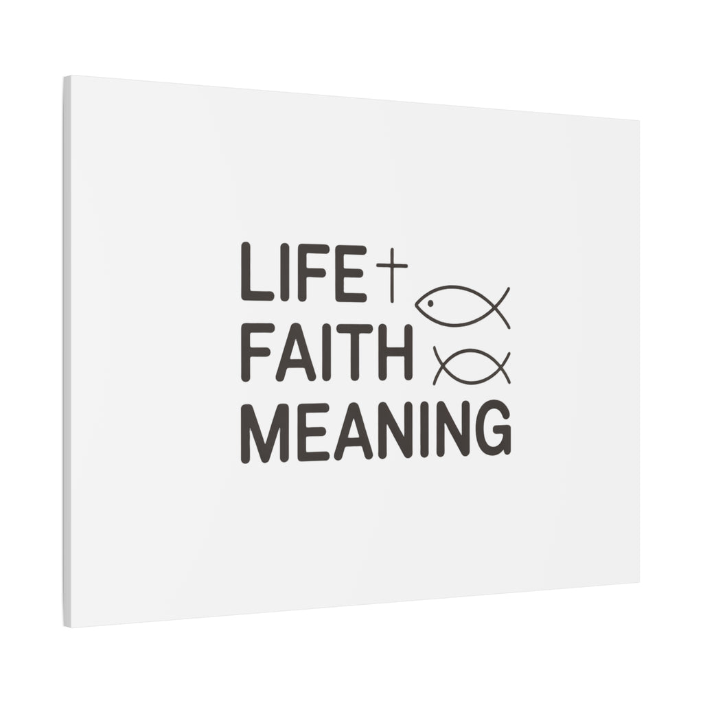 Faith Wall Canvas - "Life + Faith = Meaning" Minimal Christian Art
