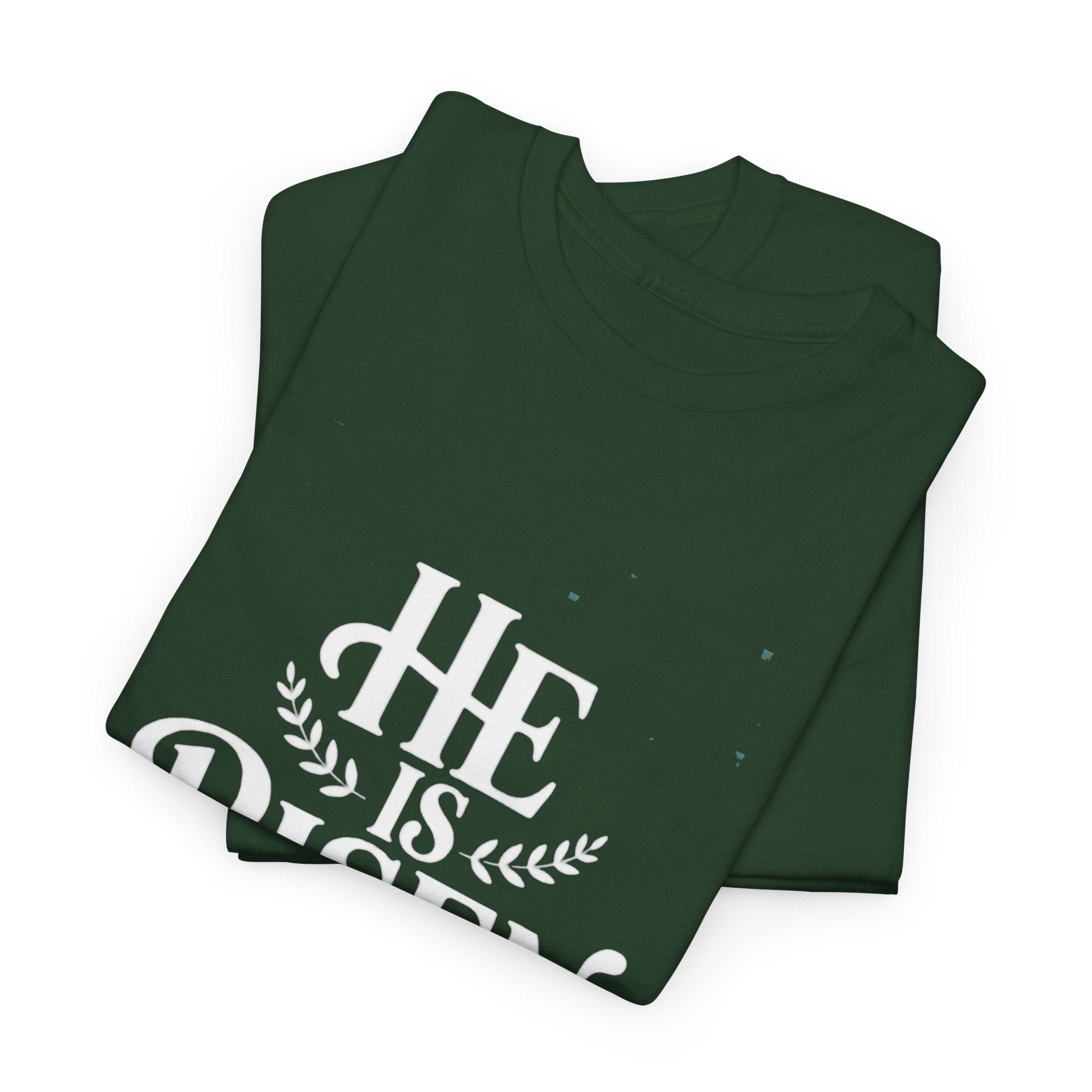 He Is Risen Christian T-Shirt — Faith Tee