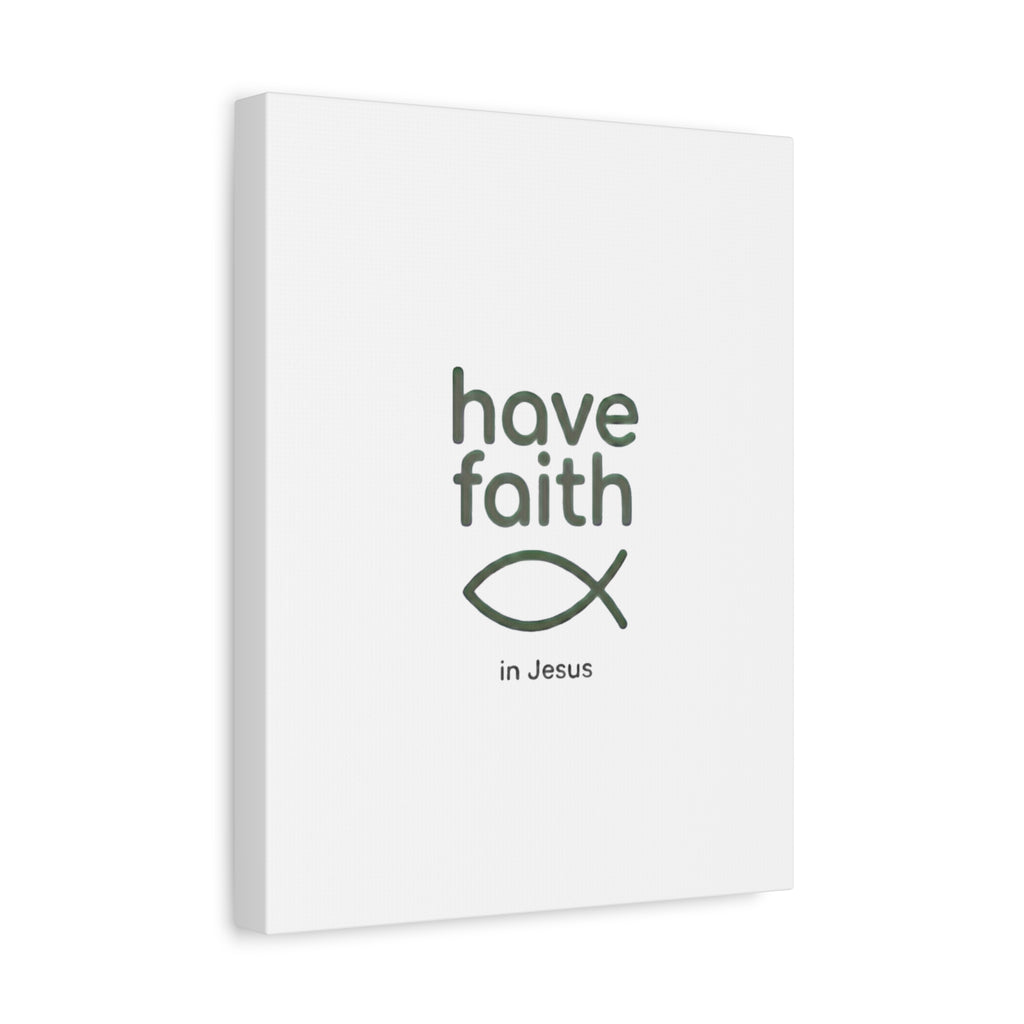 Have Faith in Jesus - Minimal Fish Canvas