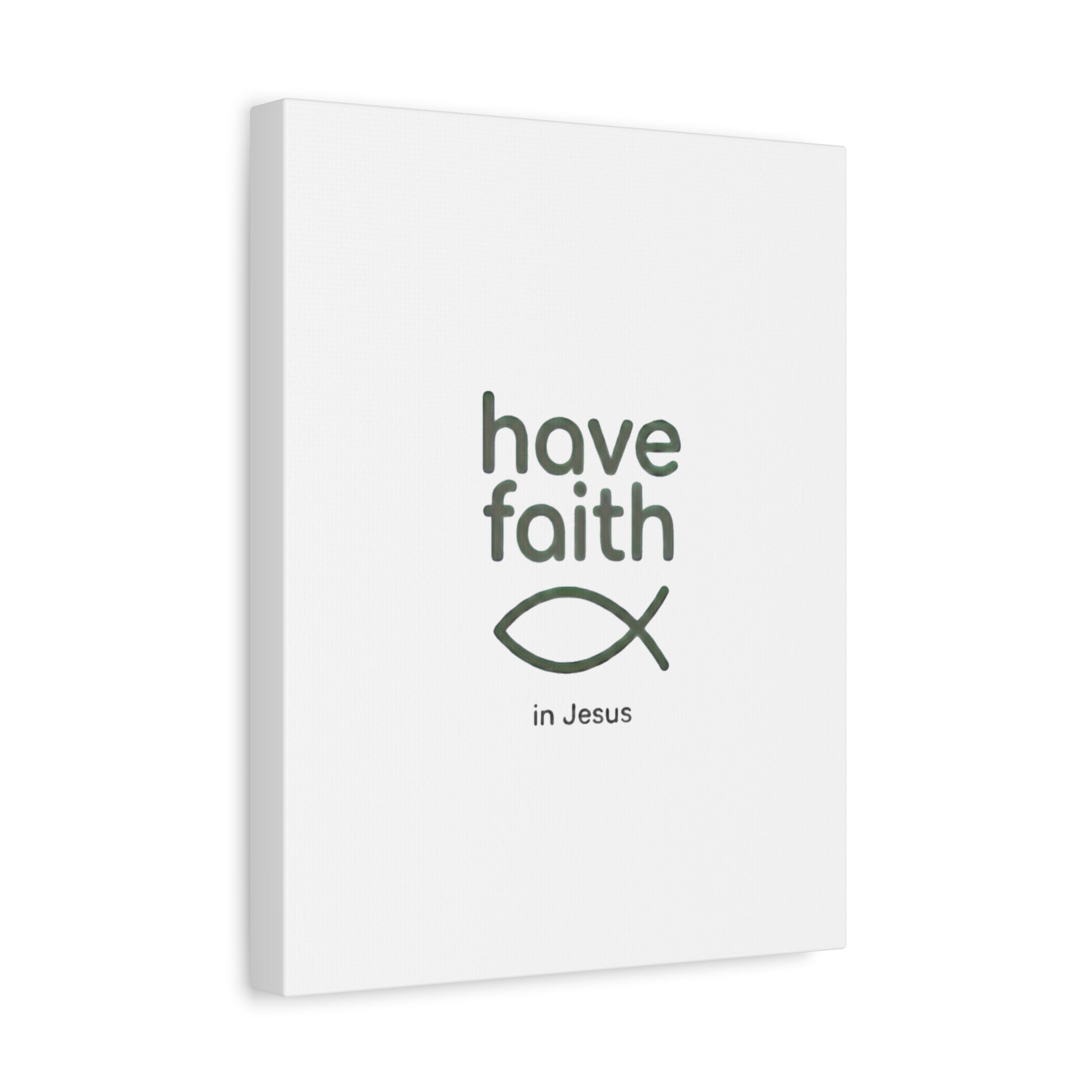 Have Faith in Jesus - Minimal Fish Canvas