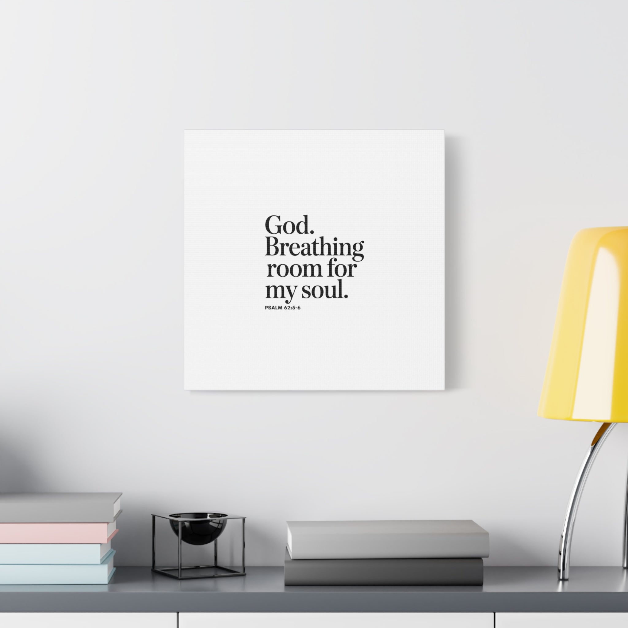 God breathing room for my soul Christian Canvas Wall Art — Minimal Heart Quote Stretched Matte Canvas