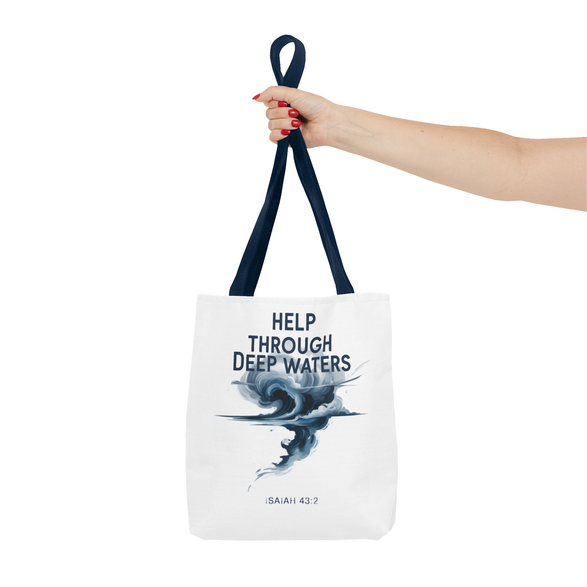 Tote — "Help Through Deep Waters" Inspirational Scripture Tote Bag (Isaiah 43:2)