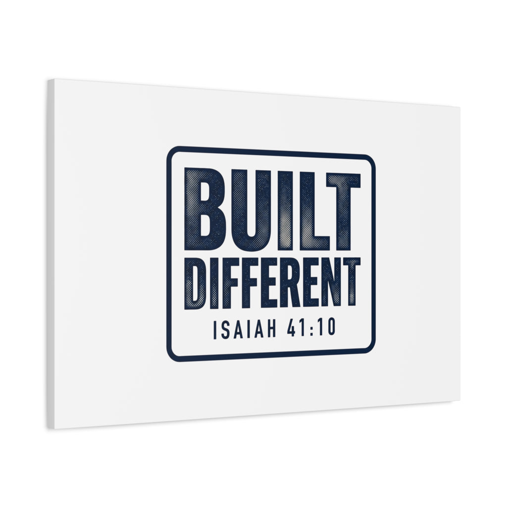 Built Different Isaiah 41:10 Canvas Wall Art