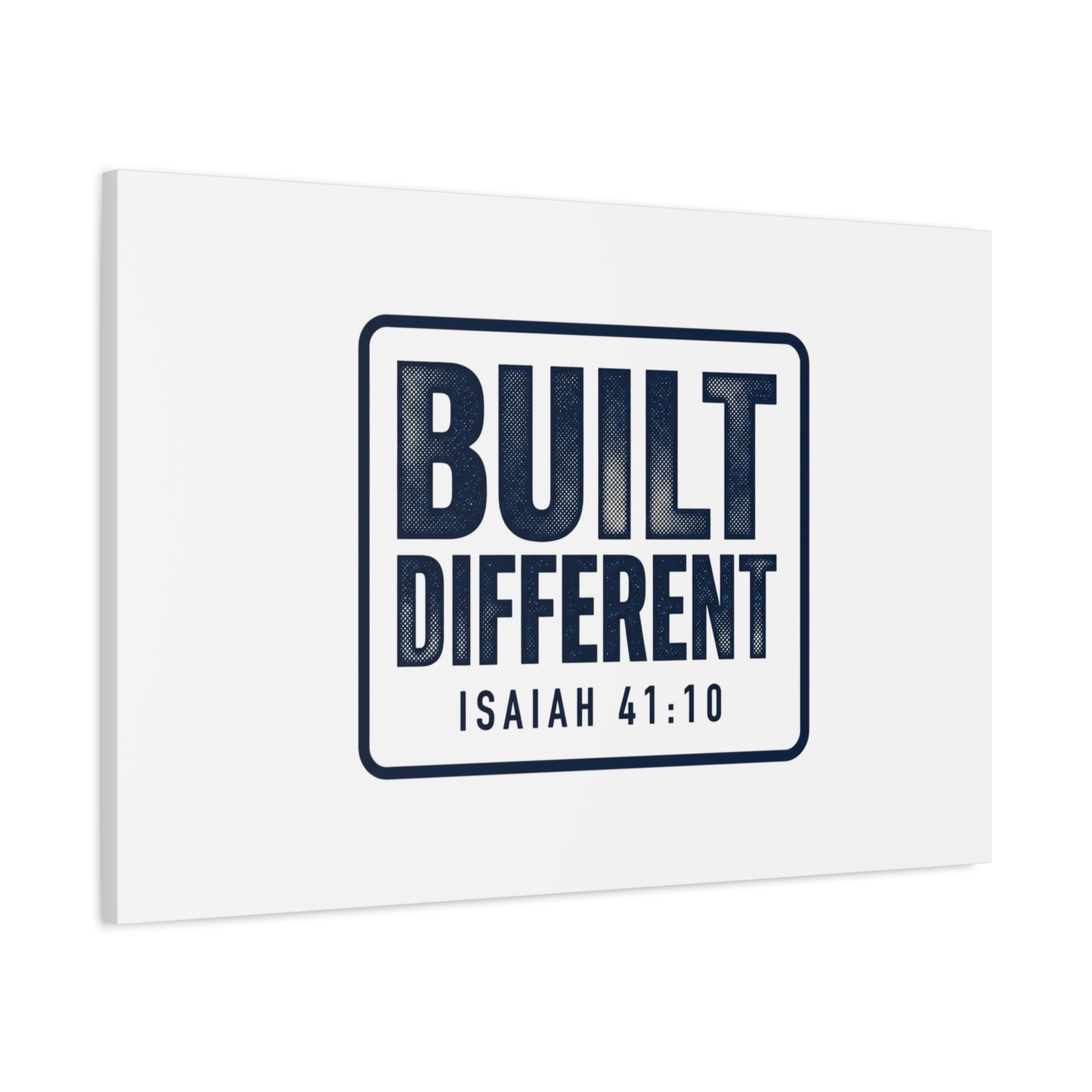 Built Different Isaiah 41:10 Canvas Wall Art