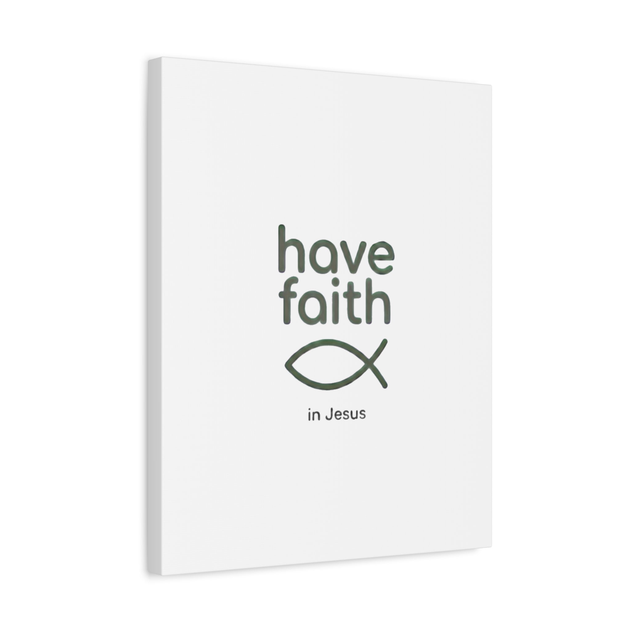 Have Faith in Jesus - Minimal Fish Canvas