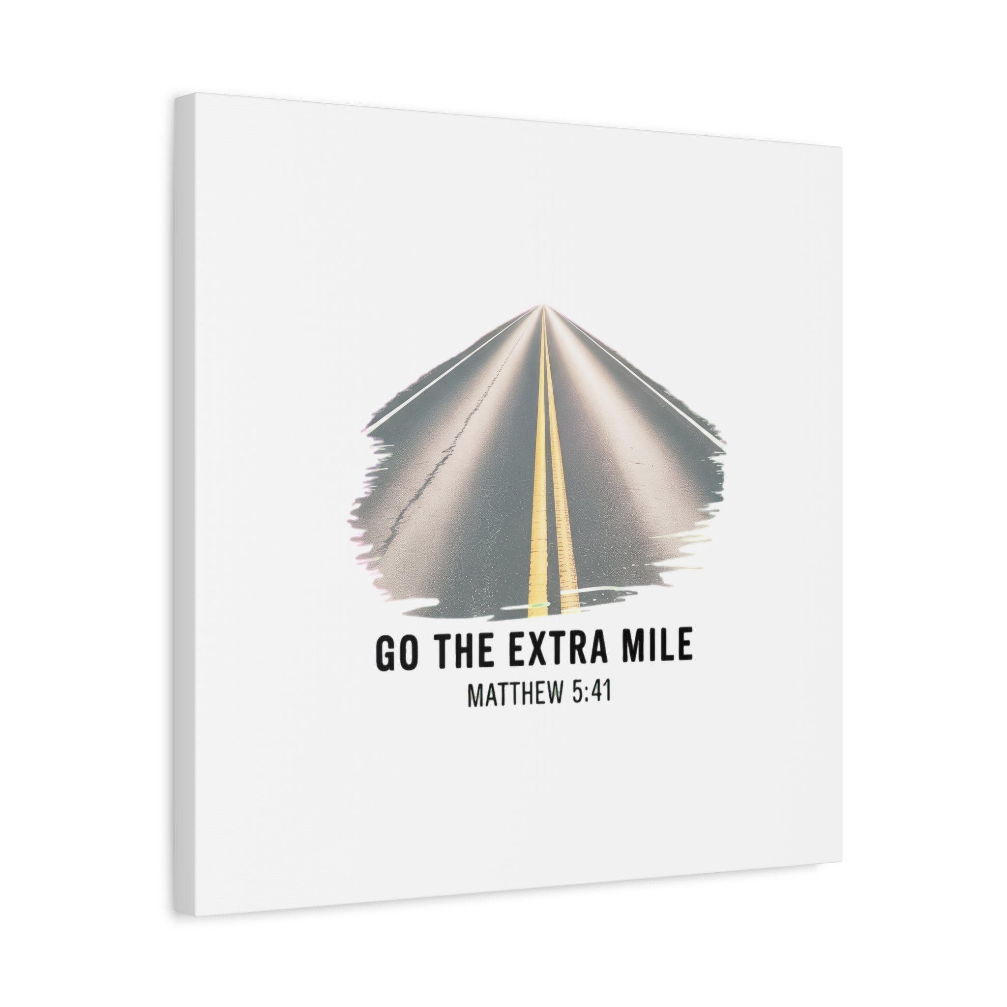 "Go the Extra Mile" Matthew 5:41 Road Canvas