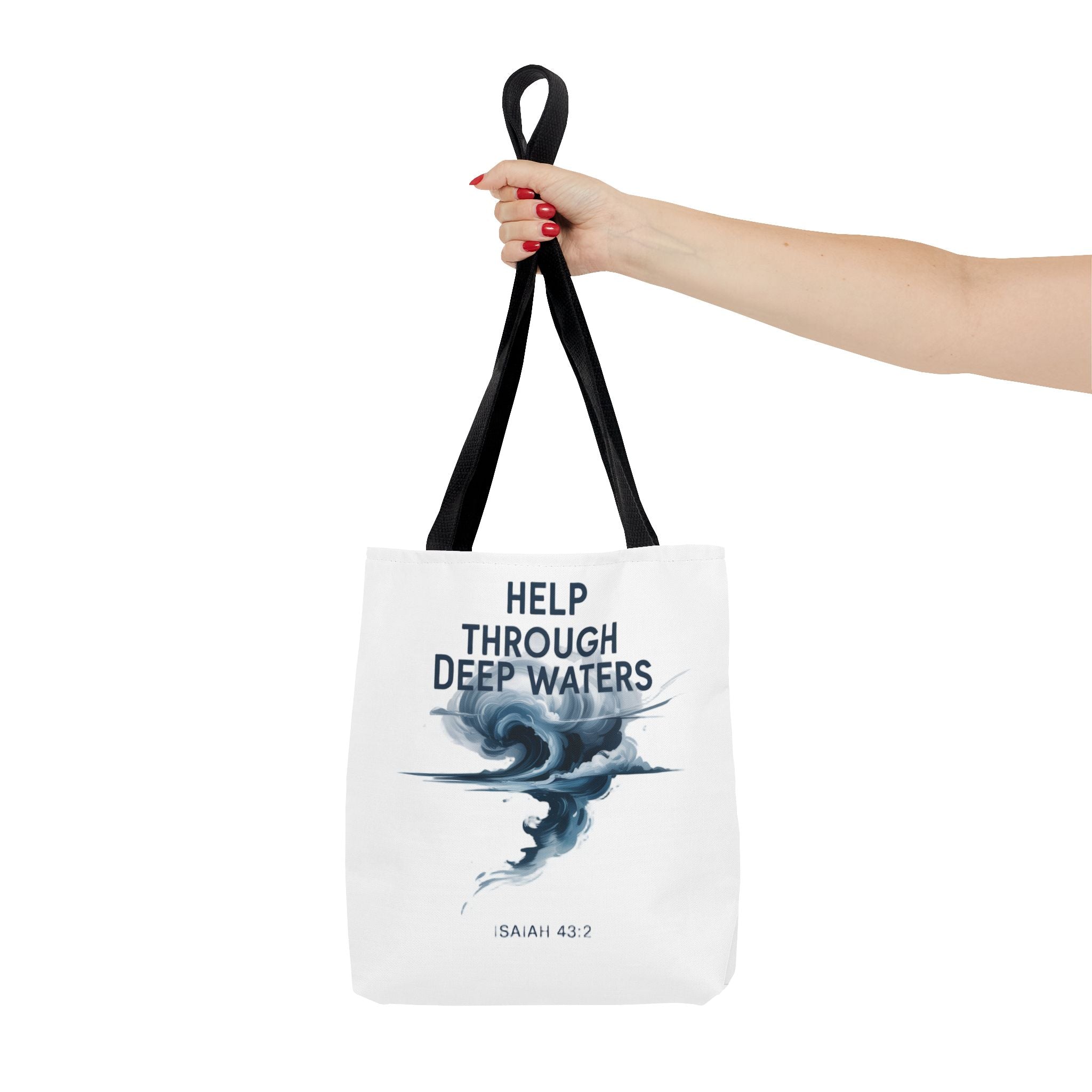 Tote — "Help Through Deep Waters" Inspirational Scripture Tote Bag (Isaiah 43:2)