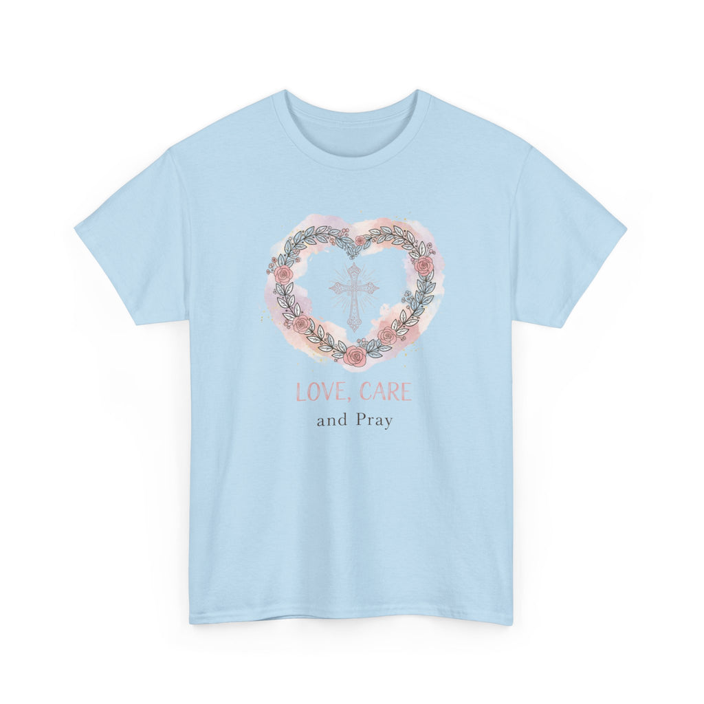 Love, Care and Pray - Christian Cross Heart T-Shirt