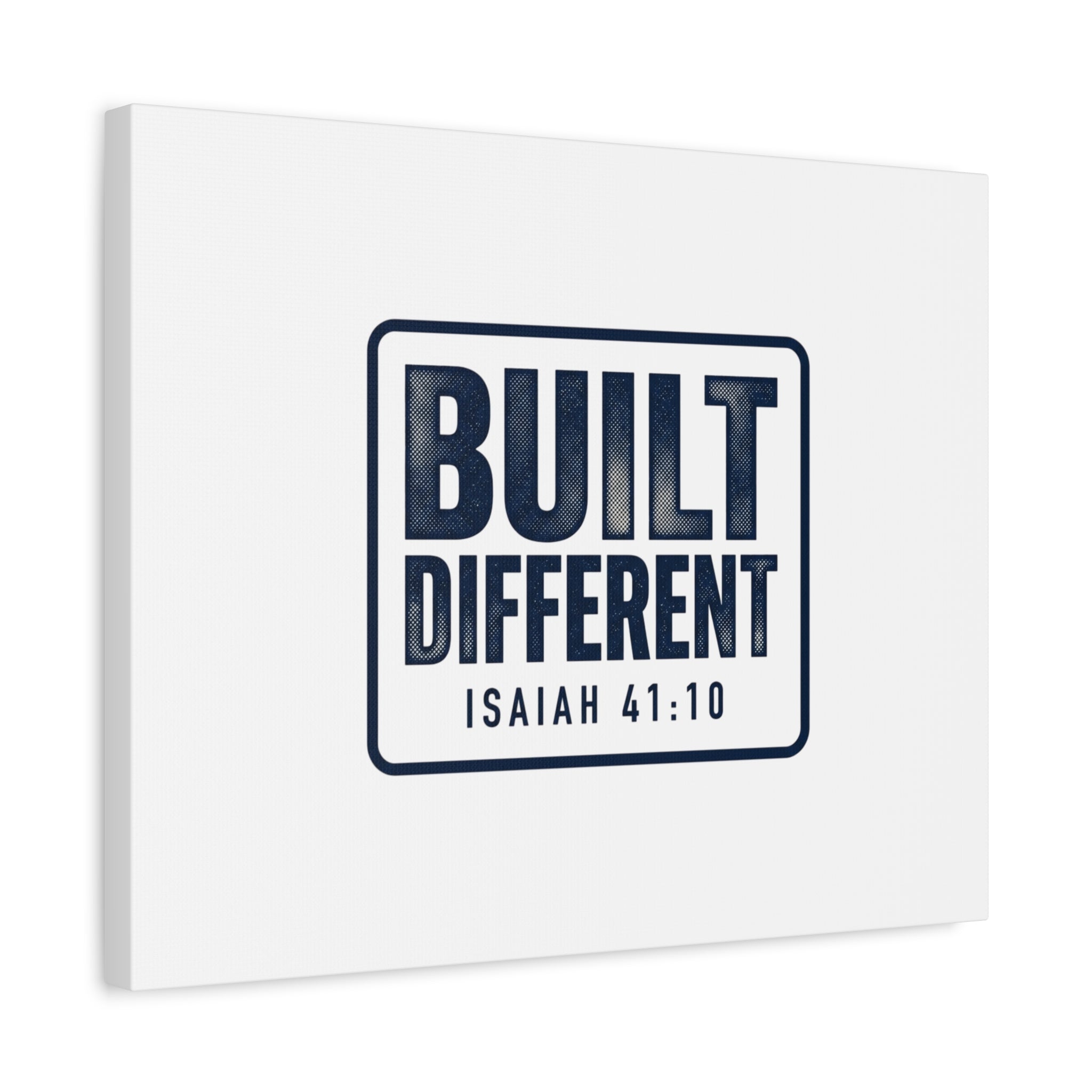 Built Different Isaiah 41:10 Canvas Wall Art