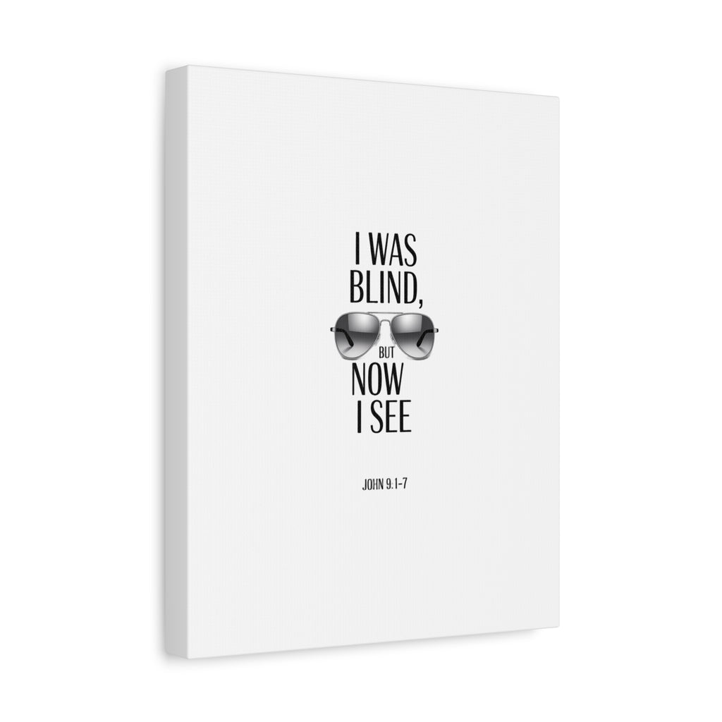 Canvas Wall Art — Cool Sunglasses "I Was Blind But Now I See"