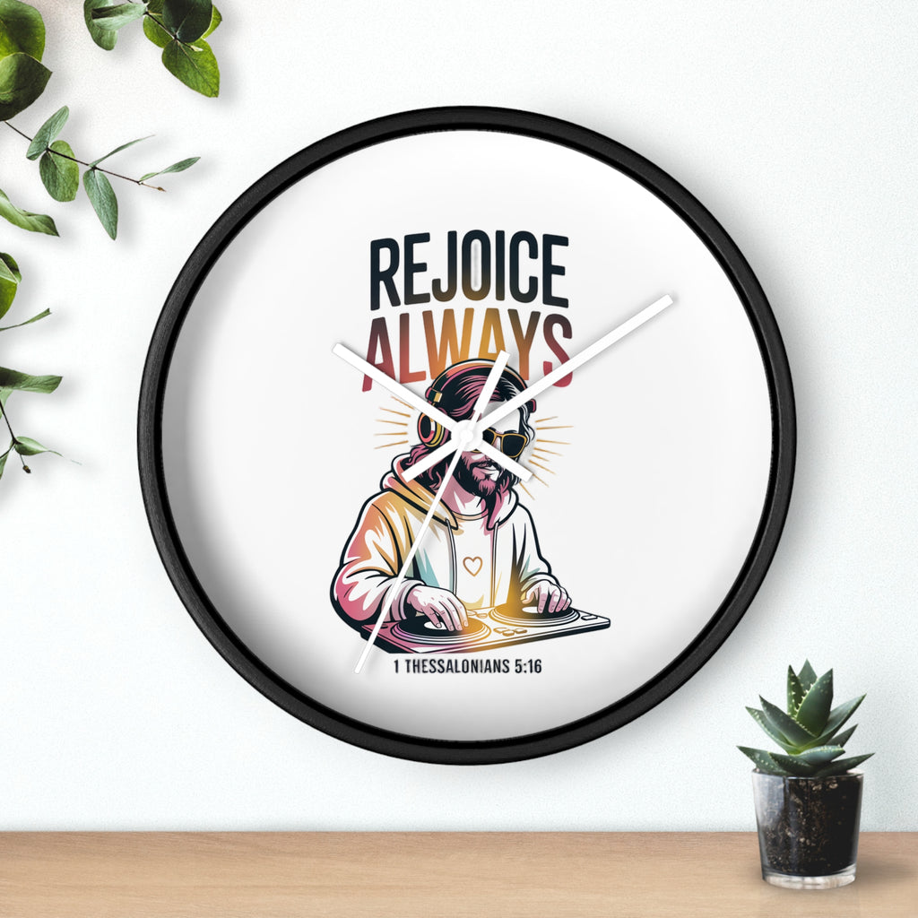 Wall Clock — 'Rejoice Always' Christian DJ Decorative Clock (1 Thessalonians 5:16)