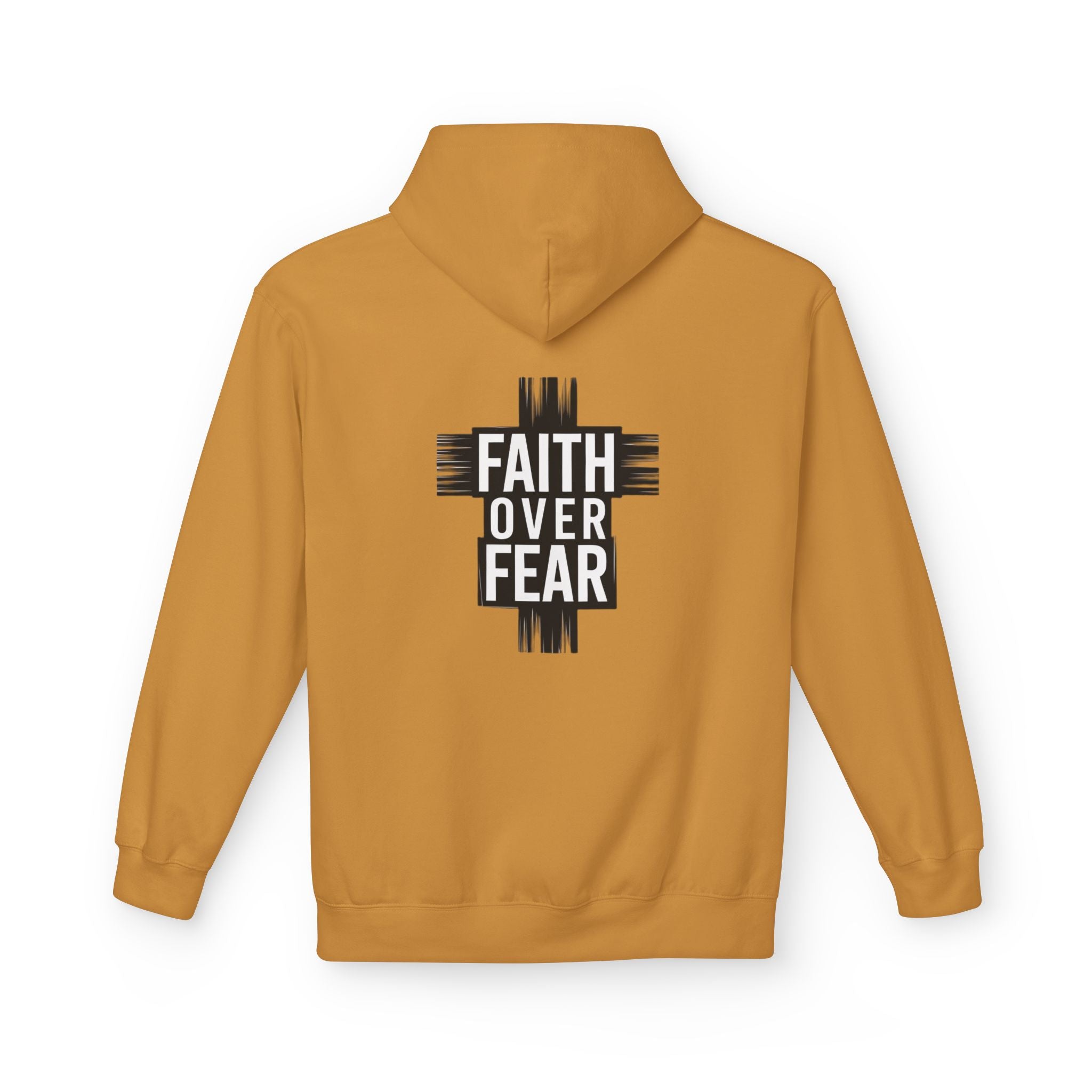 Faith Over Fear Hoodie — Be Strong and Courageous Christian Inspirational Sweatshirt