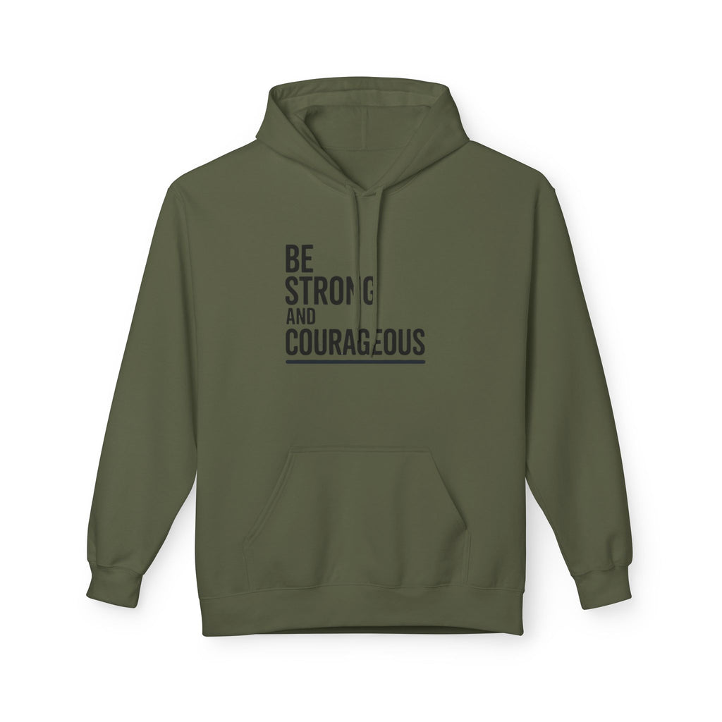 Faith Over Fear Hoodie — Be Strong and Courageous Christian Inspirational Sweatshirt