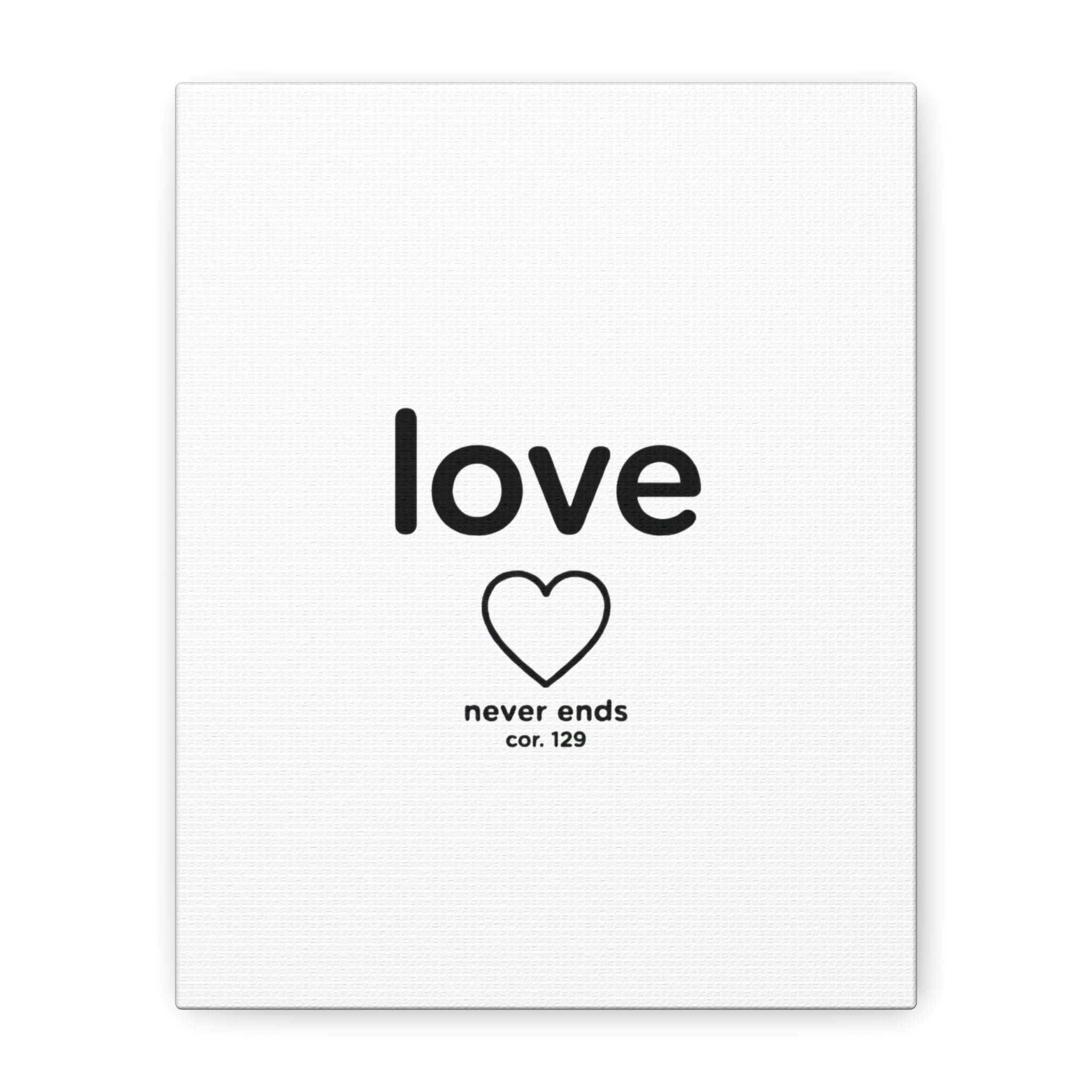 Canvas Wall Art — "love" Heart with "never ends cor. 129" Minimalist Print