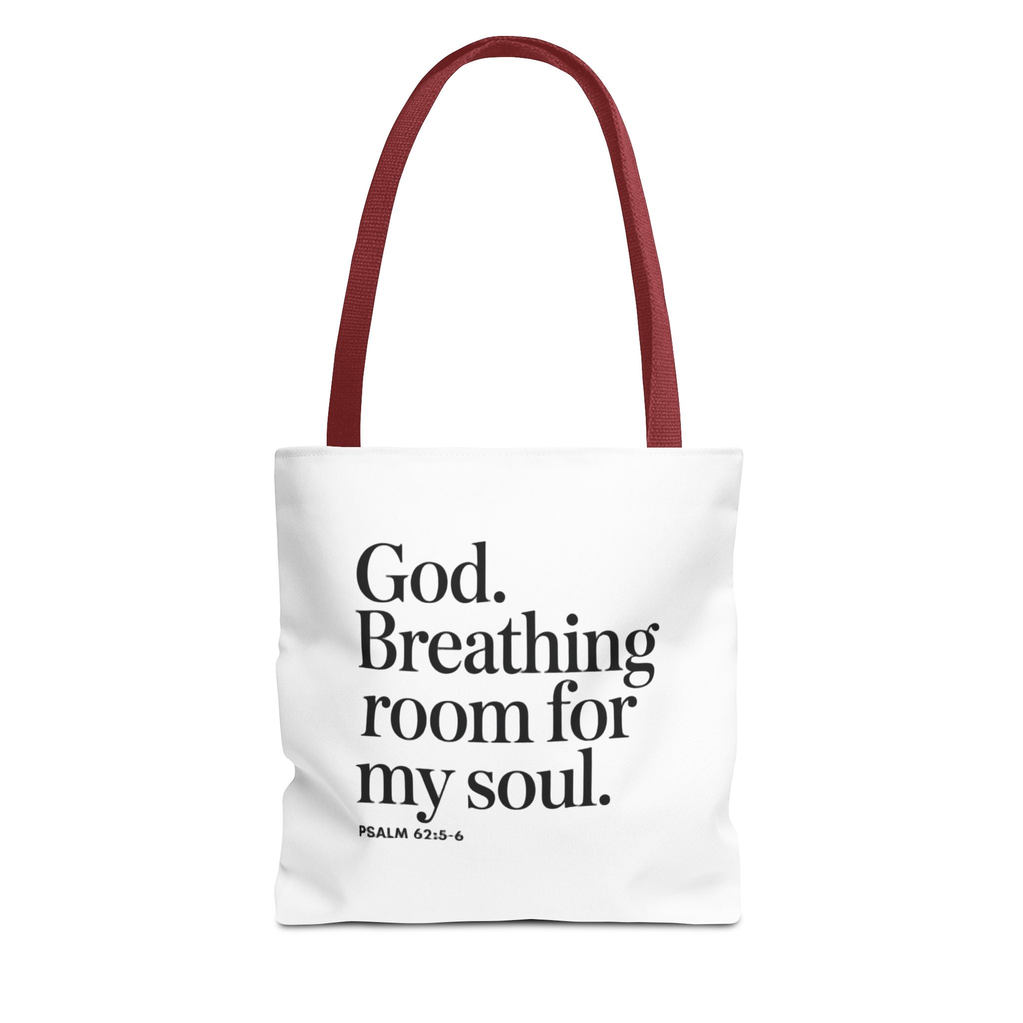Christian Quote Tote Bag — "God. Breathing room for my soul." Psalm 62:6 Inspirational Canvas Tote