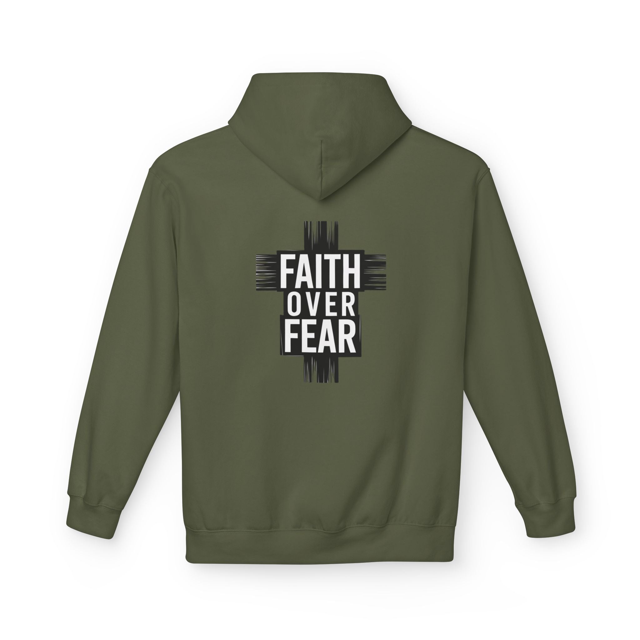 Faith Over Fear Hoodie — Be Strong and Courageous Christian Inspirational Sweatshirt