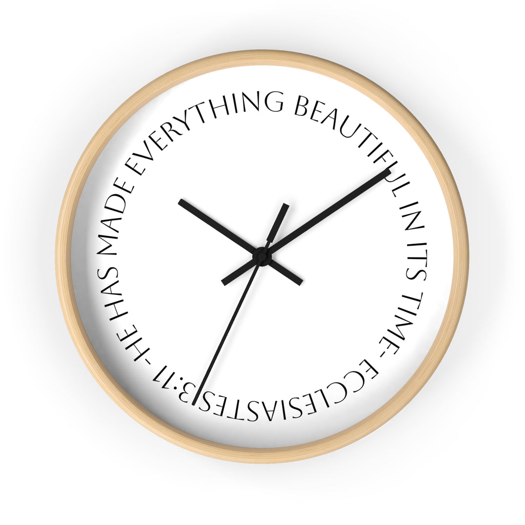 "Everything Beautiful In It´s Time"— (Ecclesiastes 3:11) Scripture Decorative Wall Clock