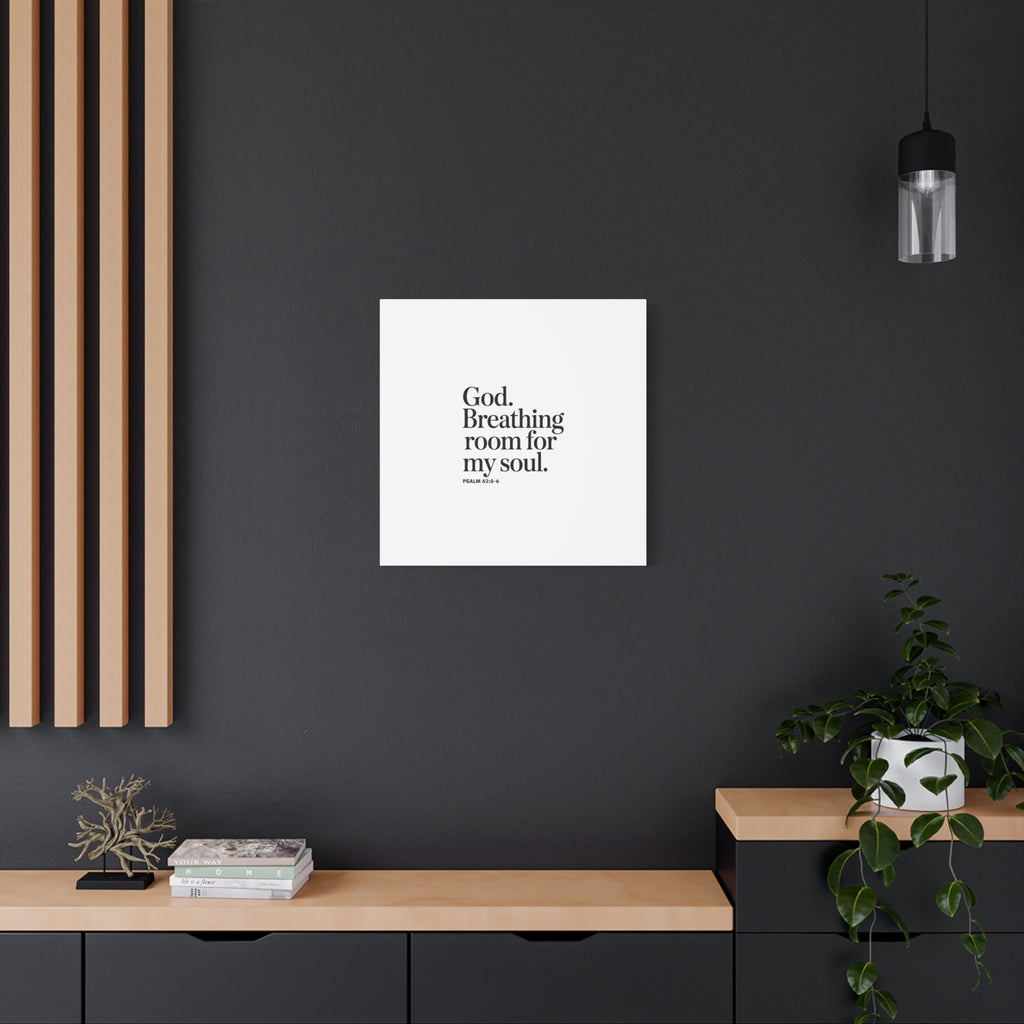 God breathing room for my soul Christian Canvas Wall Art — Minimal Heart Quote Stretched Matte Canvas