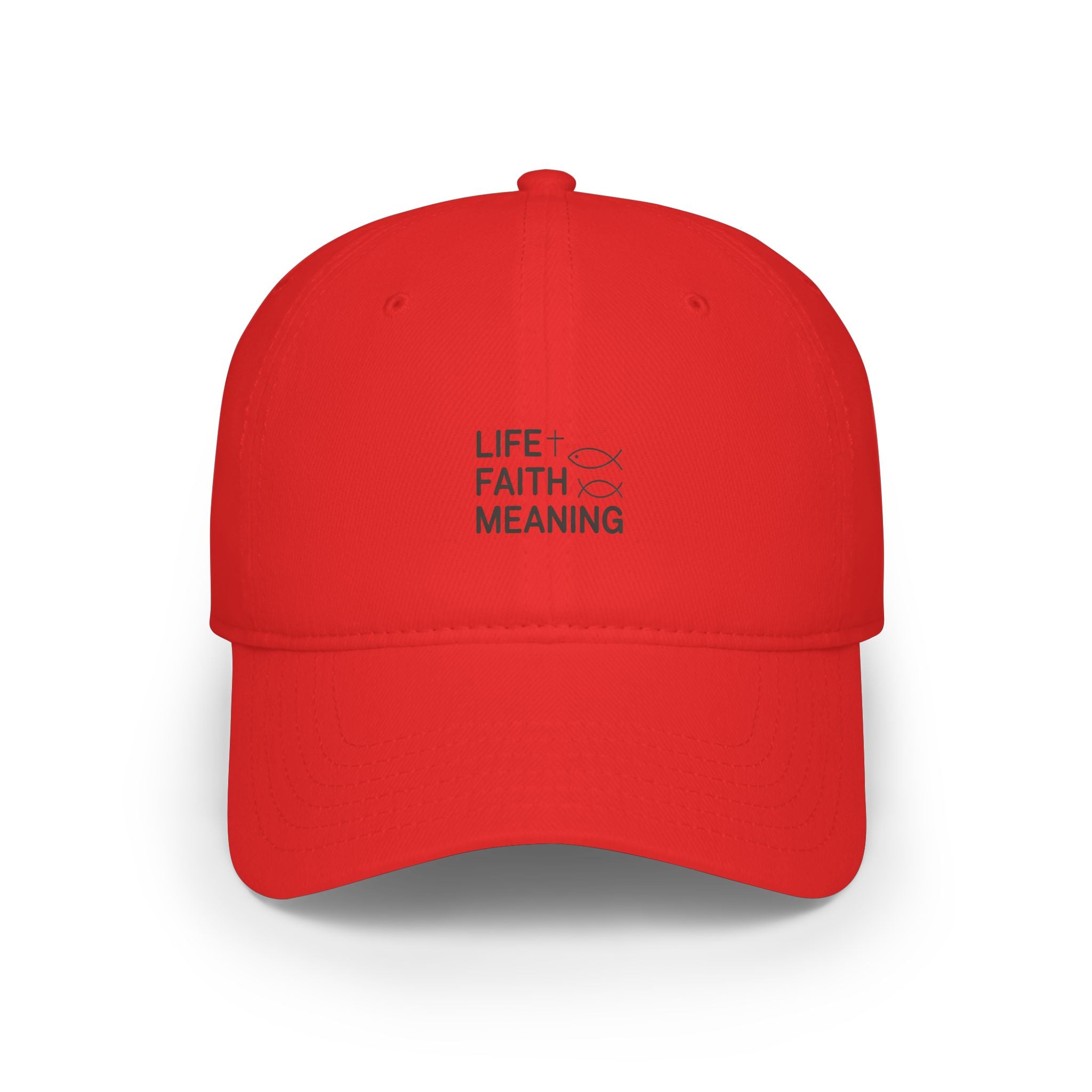 Low Profile Baseball Cap - Minimal 'Life Faith Meaning' Embroidered Hat