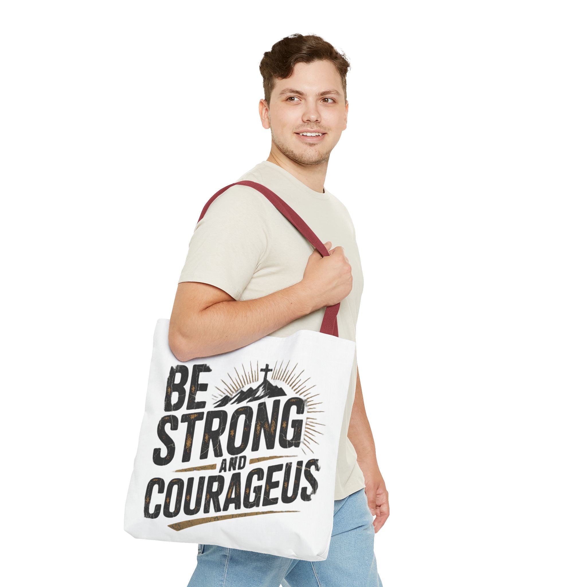 Tote — "Be Strong and Courageous" Inspirational Scripture Tote Bag