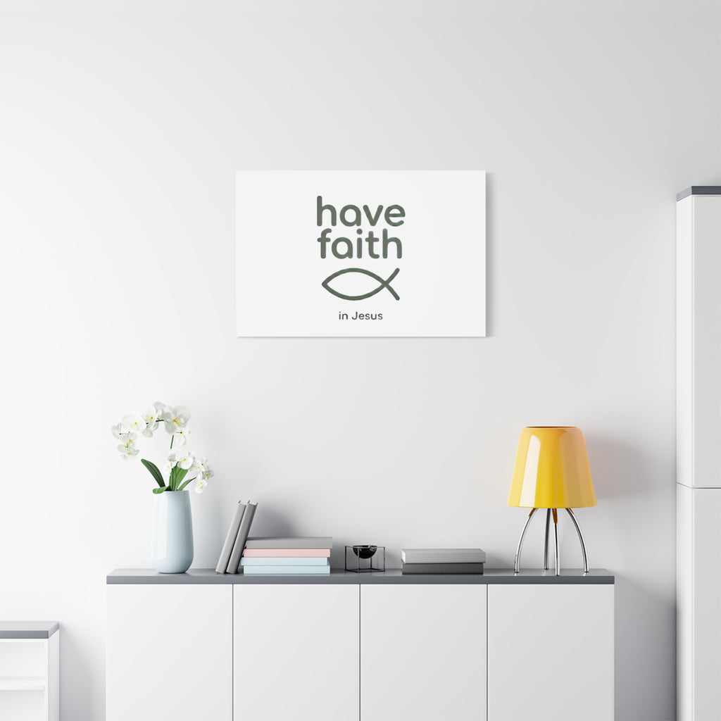 Have Faith in Jesus - Minimal Fish Canvas