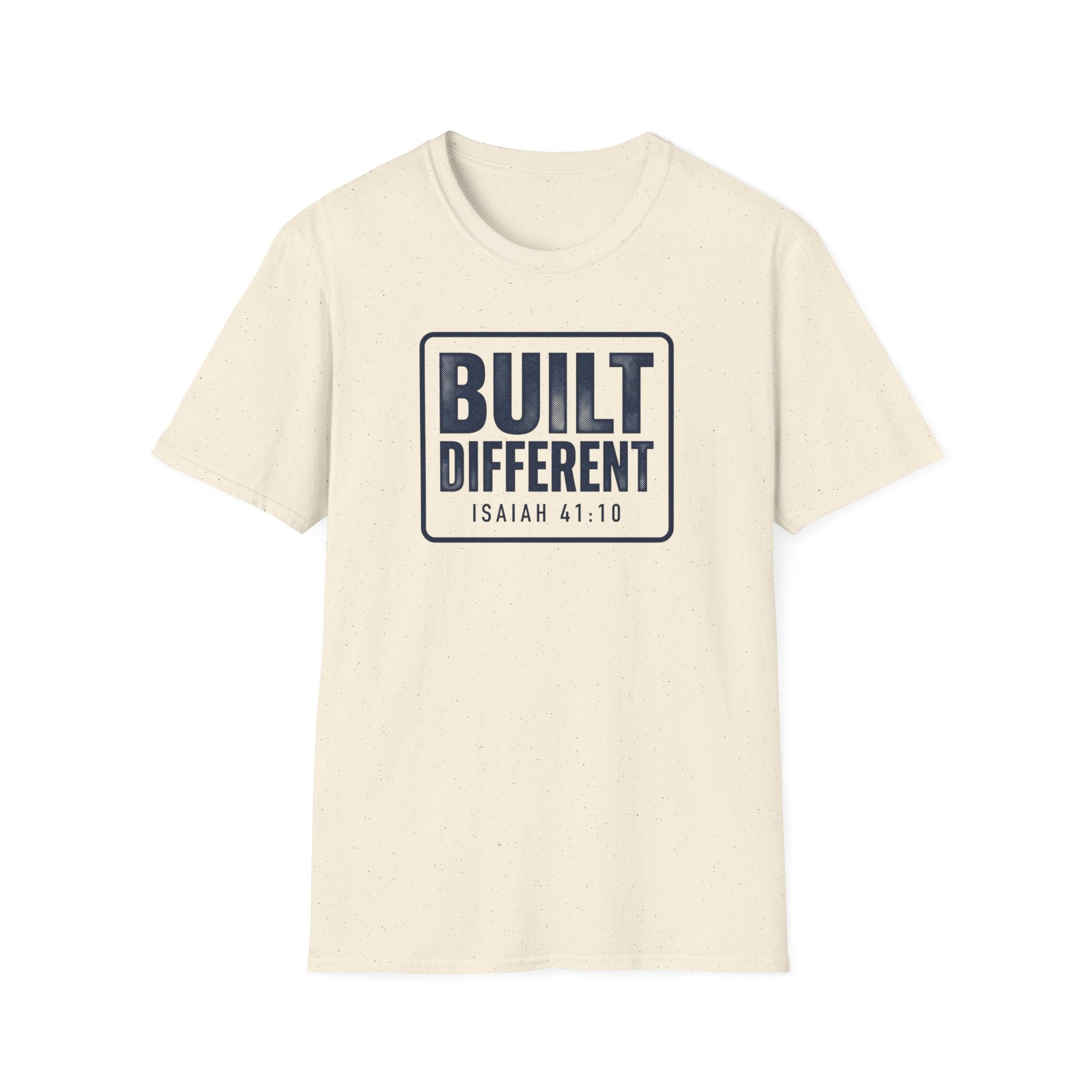 Built Different Isaiah 41:10 T-Shirt